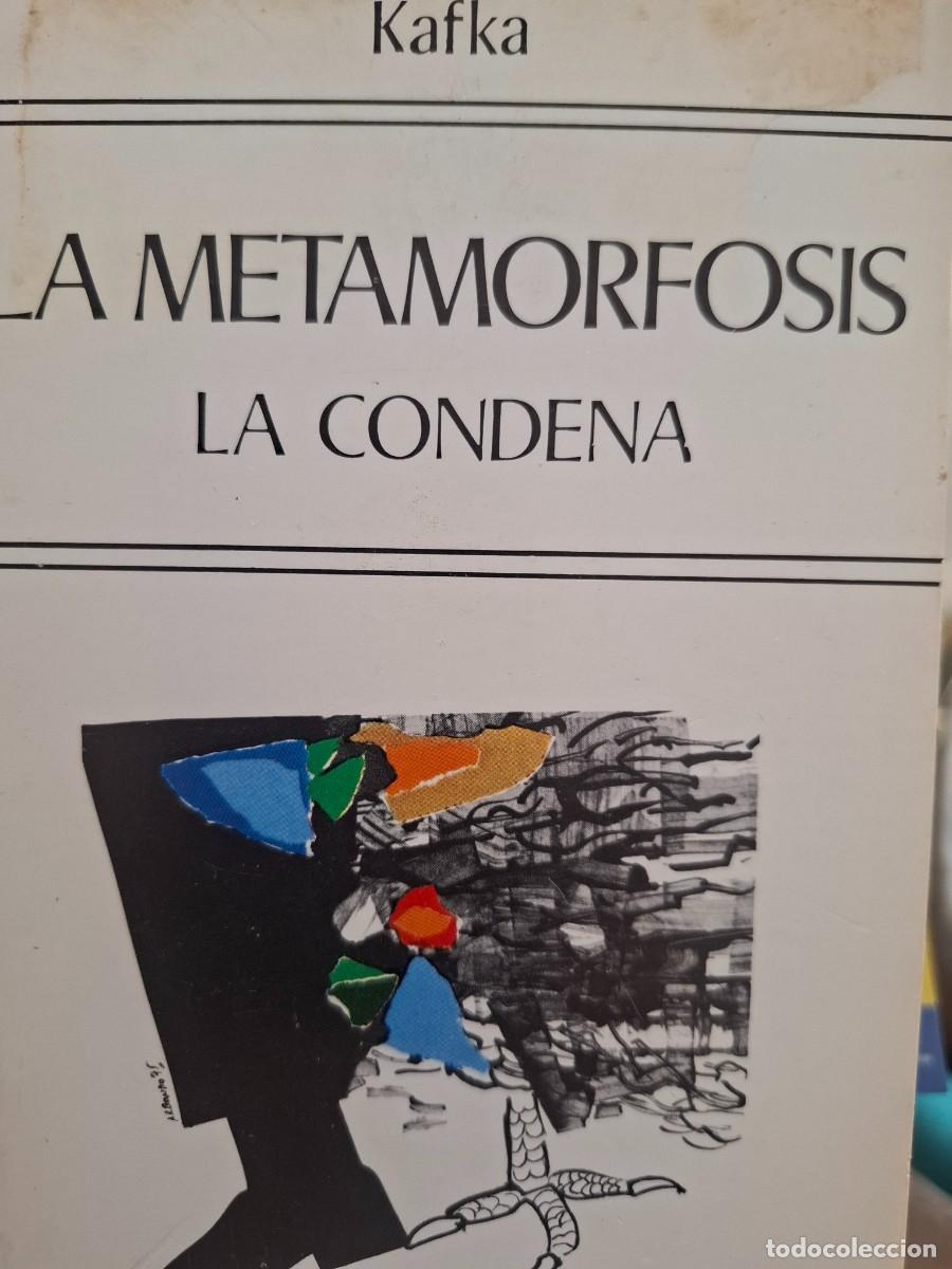Gebrauchte B&uuml;cher: la metamorf&oacute;sis la condena la muralla China un virtuoso del hambre un experto d trapecio Franz Kafka