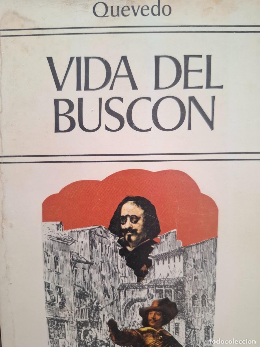 Libros de segunda mano: historia de la vida del Busc&oacute;n Francisco de Quevedo