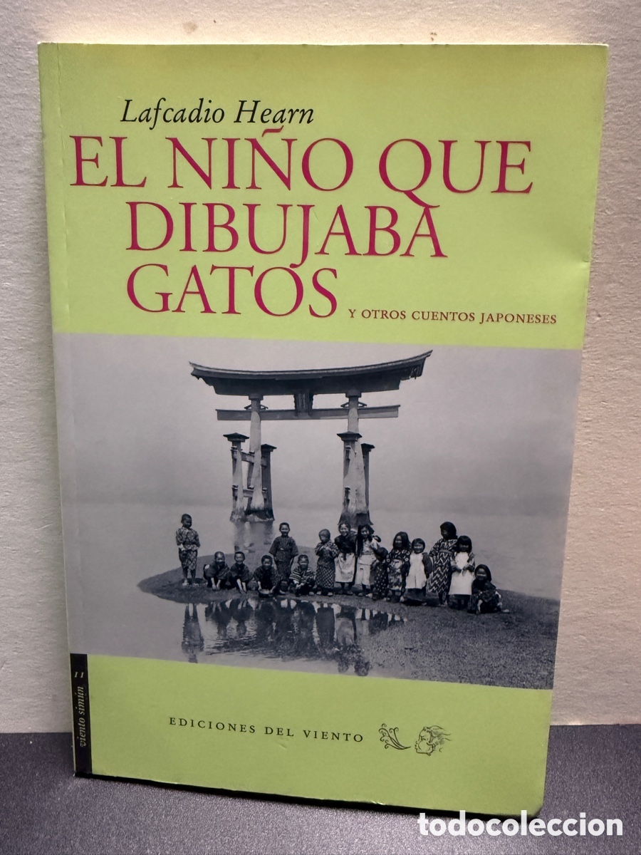 Libros de segunda mano: Lafcadio Hearn - El Ni&ntilde;o Que Dibujaba Gatos y otros cuentos japoneses