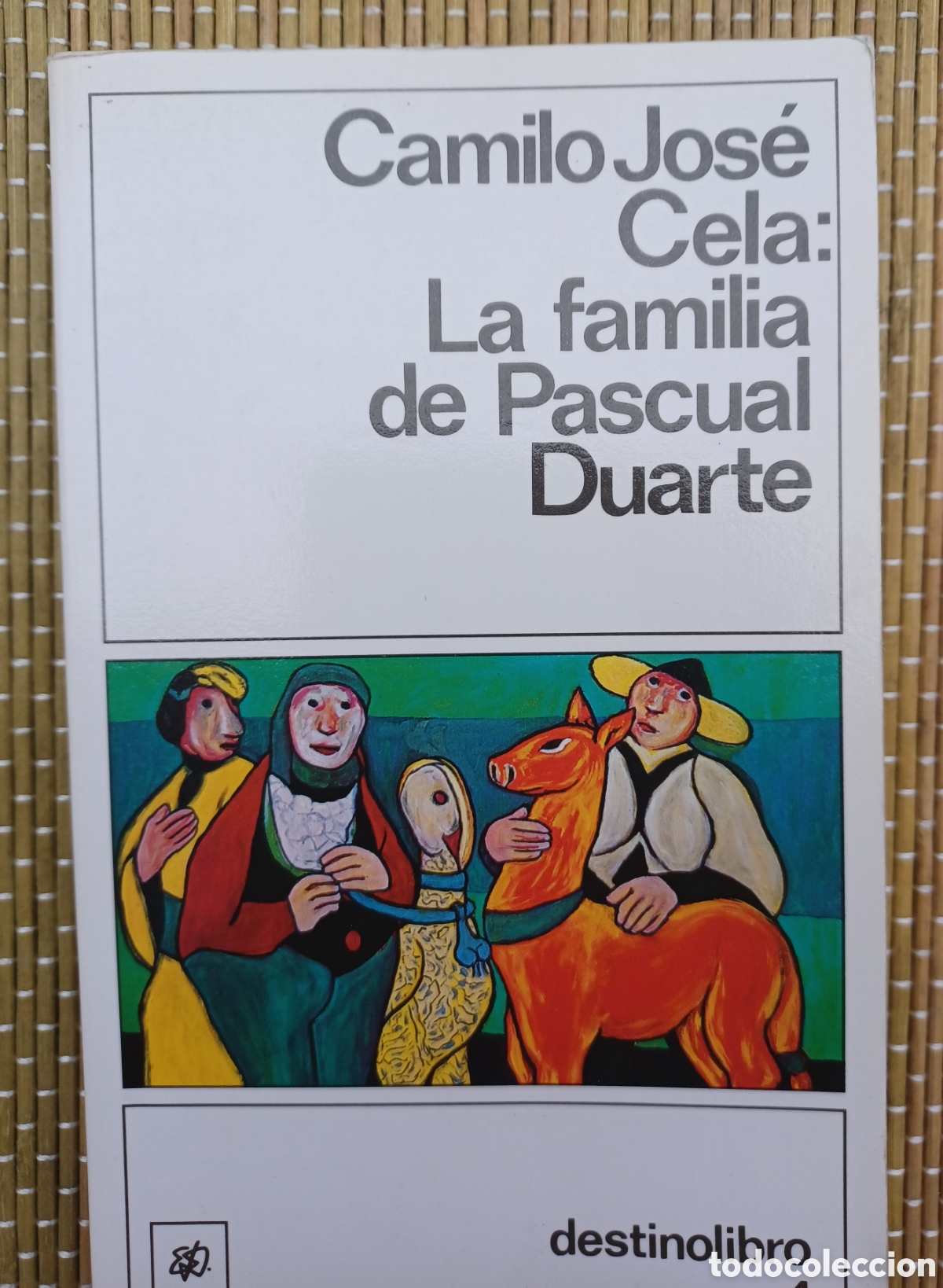 Libros de segunda mano: Camilo Jos&eacute; Cela - La familia de Pascual Duarte - Destino
