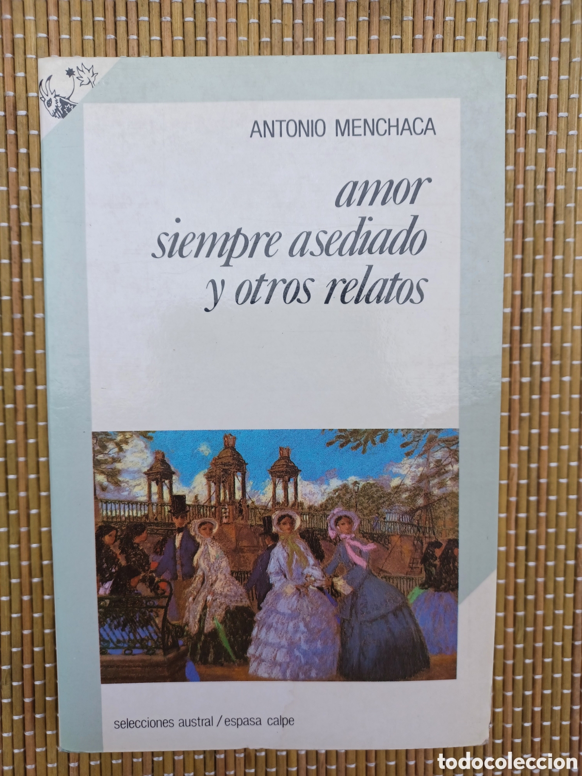 Libros de segunda mano: Amor siempre asediado y otros relatos.- Menchaca, Antonio