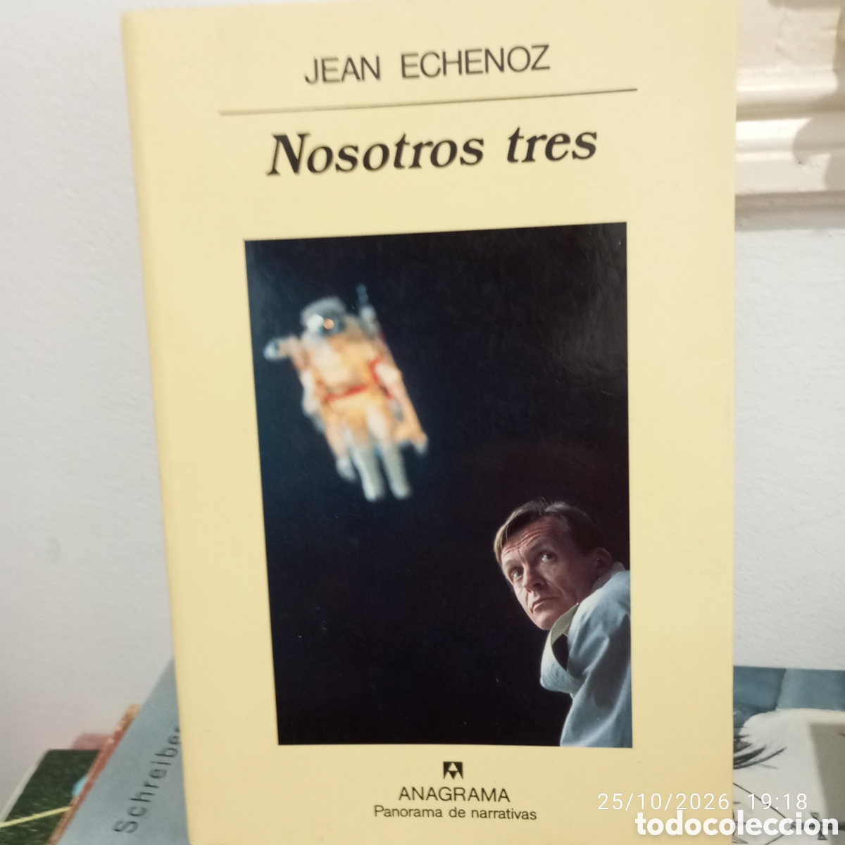 Libros de segunda mano: Jean Echenoz . Nosotros tres . Anagrama .