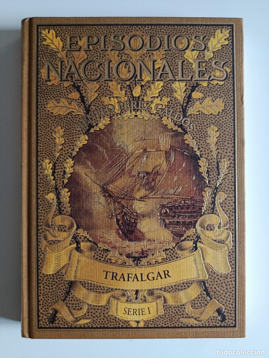 Libros de segunda mano: TRAFALGAR. BENITO P&Eacute;REZ GALD&Oacute;S. RBA. 2020
