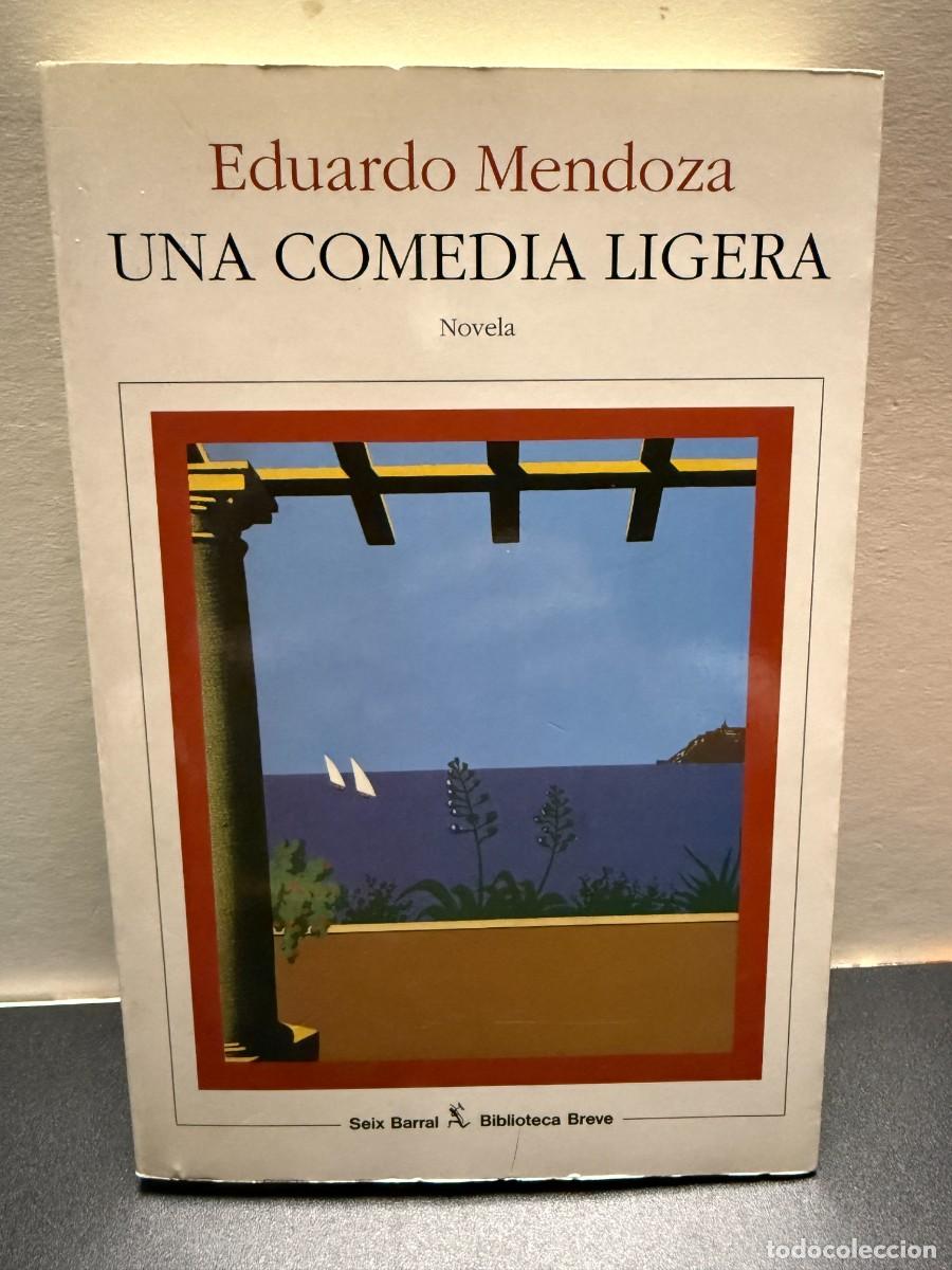 Libros de segunda mano: Eduardo Mendoza - Una Comedia Ligera - Seix Barral 1996