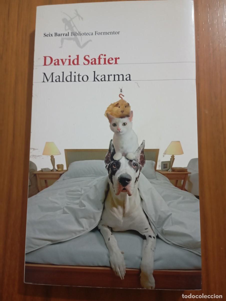 Libros de segunda mano: MALDITO KARMA - DAVID SAFIER. SEIX BARRAL