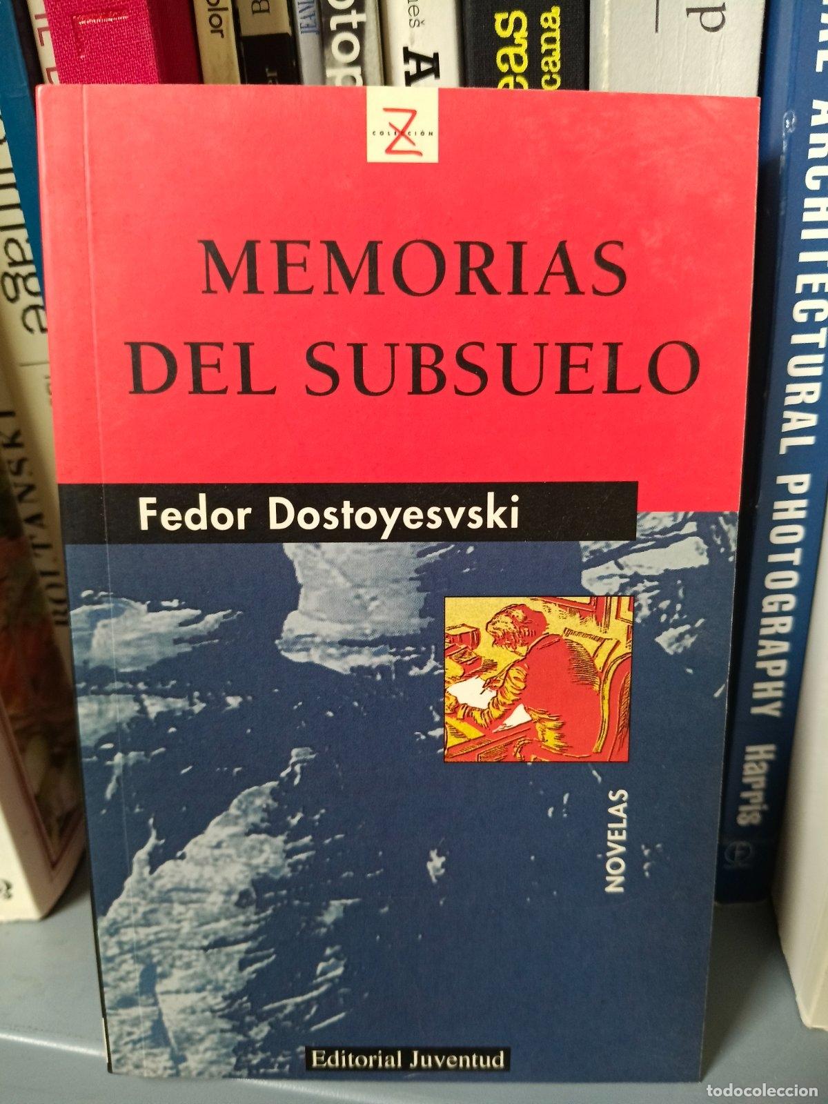 Libros de segunda mano: Memorias del subsuelo | Fiodor Mija&iuml;lovich Dostoevski&iuml; | Editorial Juventud | 1970