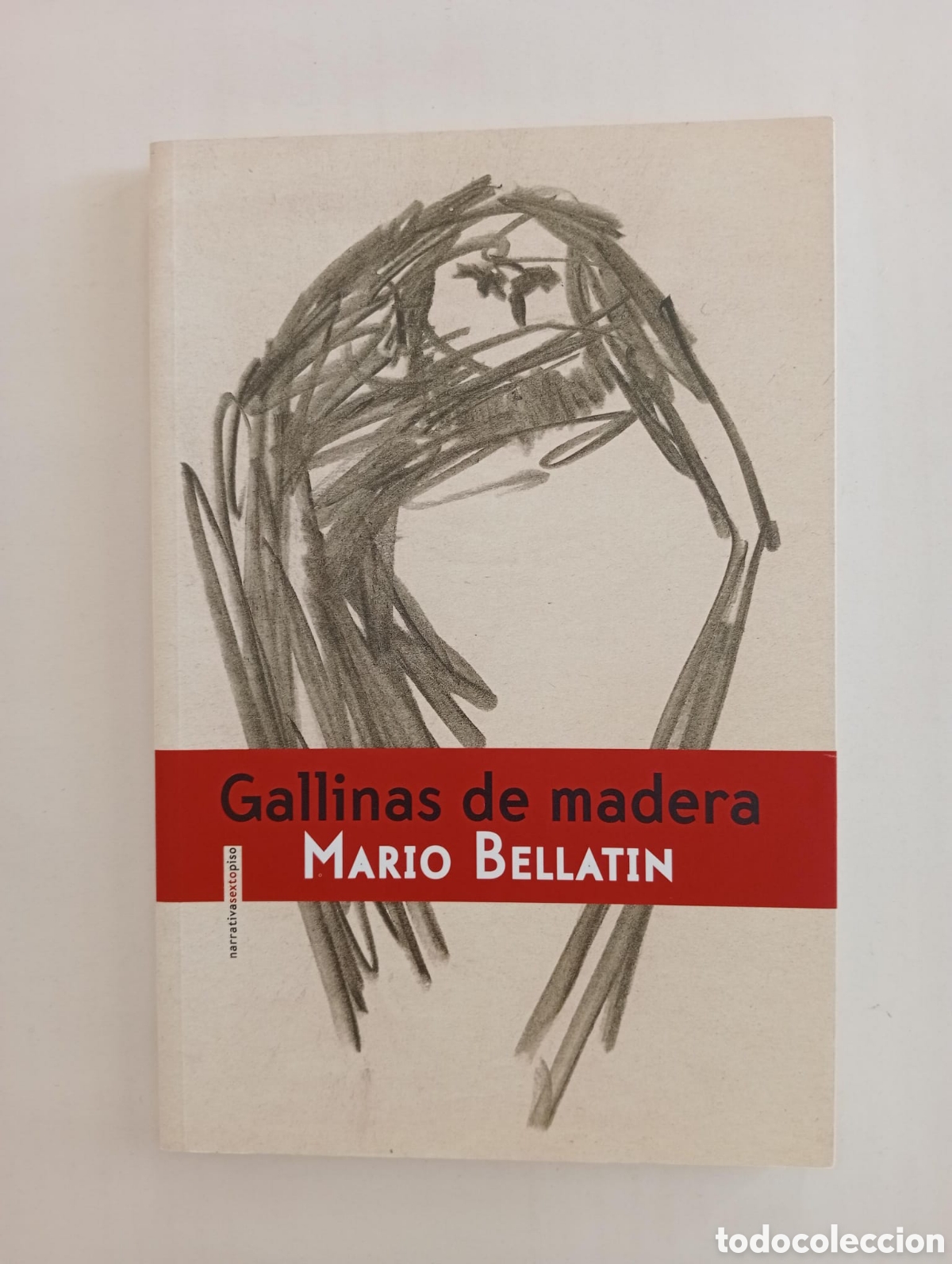 Libros de segunda mano: Gallinas de madera / Mario Bellatin - Foto 1