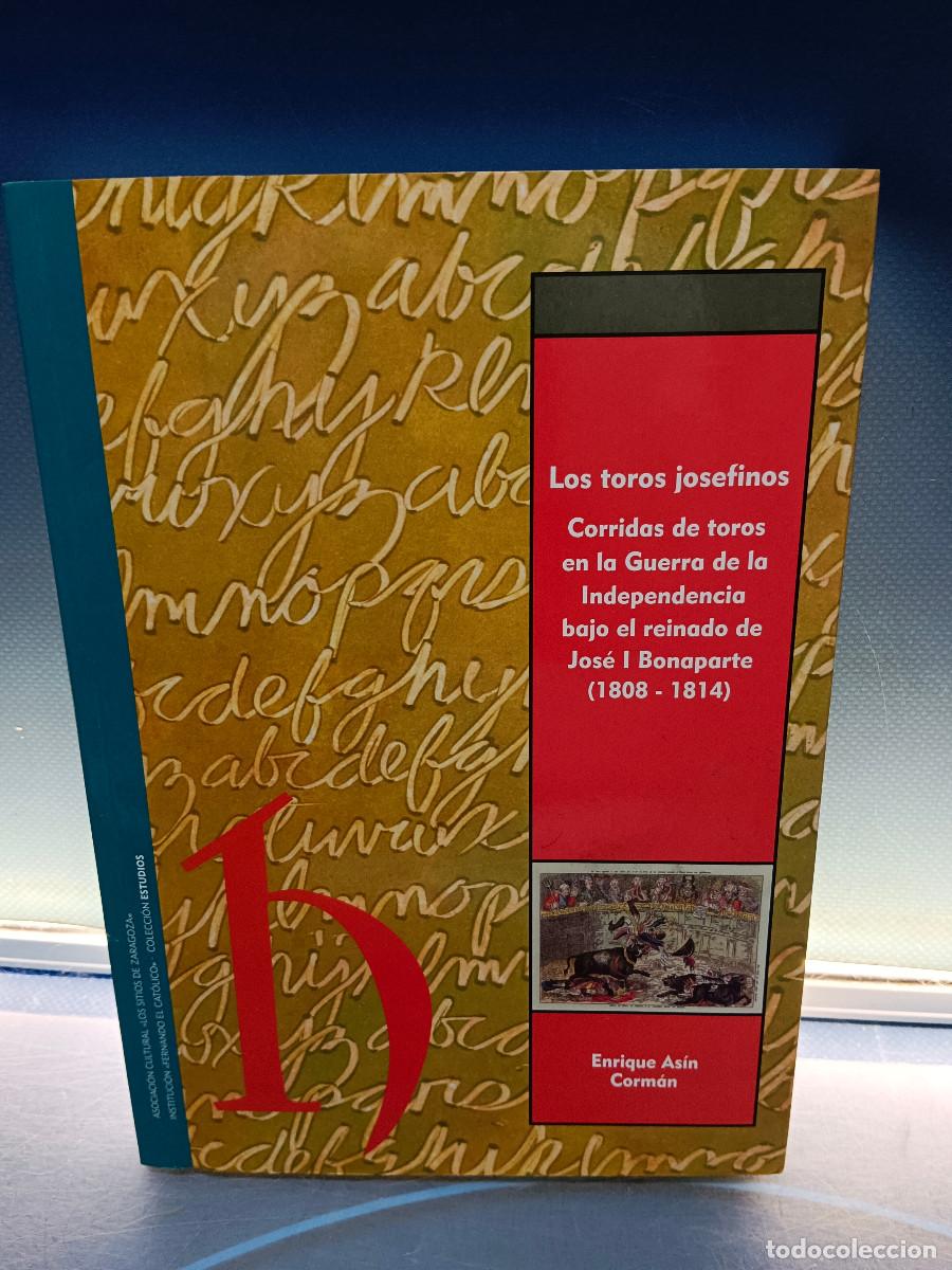 Libros de segunda mano: Novela, Los toros josefinos