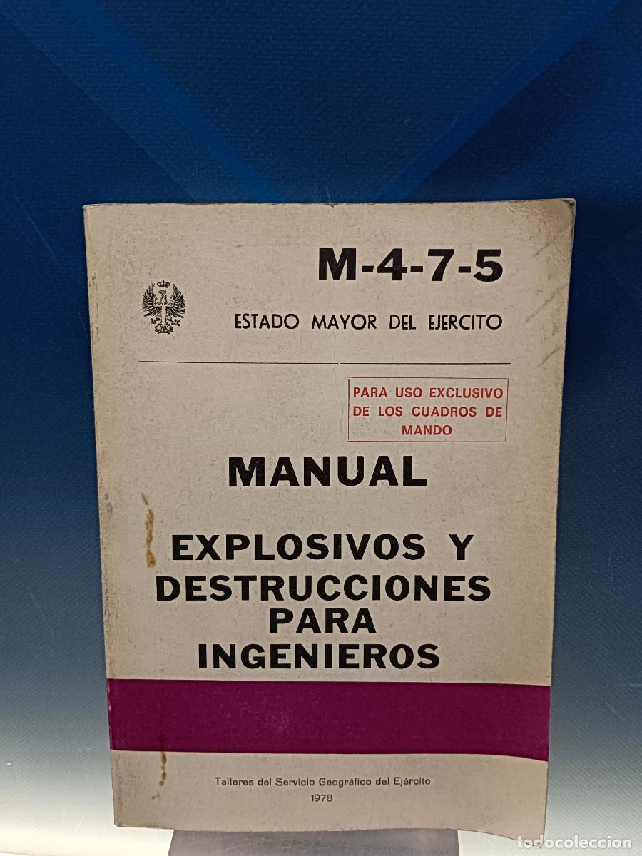 Libros de segunda mano: Libros, Estado Mayor del Ej&eacute;rcito. Manual de explosivos y destrucciones para ingenieros