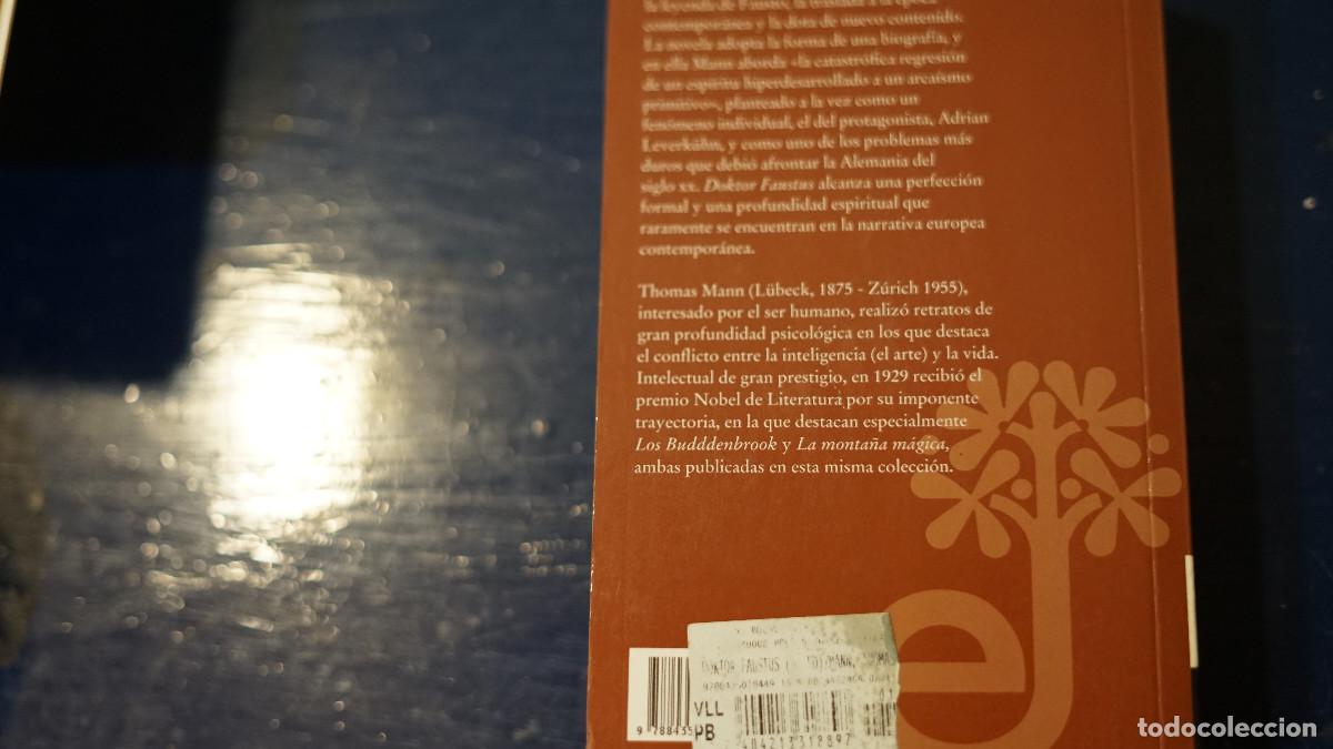 Libros de segunda mano: Thomas Mann - Doctor Faustus - Edhasa 2009 - Foto 3