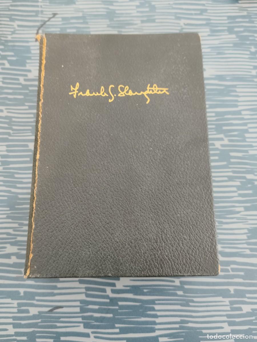 Libros de segunda mano: FRANK G.SLAUGHTER,NOVELAS III, EDITORIAL PLANETA,1958,1846 P&Aacute;GINAS.