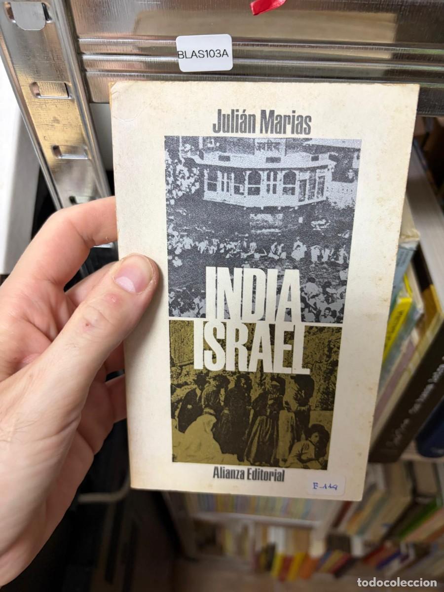 Libros de segunda mano: BLAS103A &mdash; Juli&aacute;n Mar&iacute;as &mdash; India Israel &mdash; Alianza Editorial.