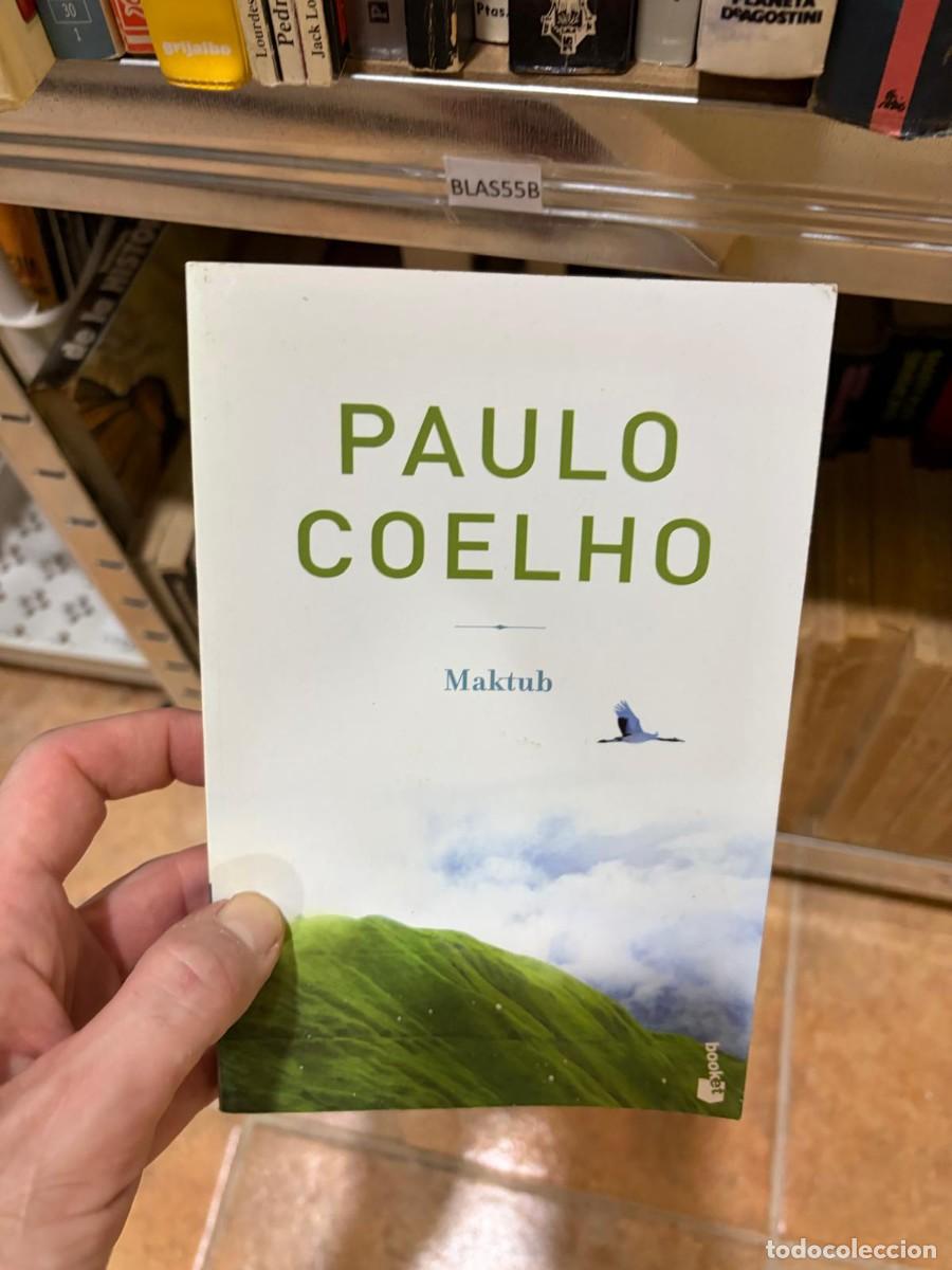 Libros de segunda mano: BLAS55B &mdash; Paulo Coelho &mdash; Maktub &mdash; Booket.