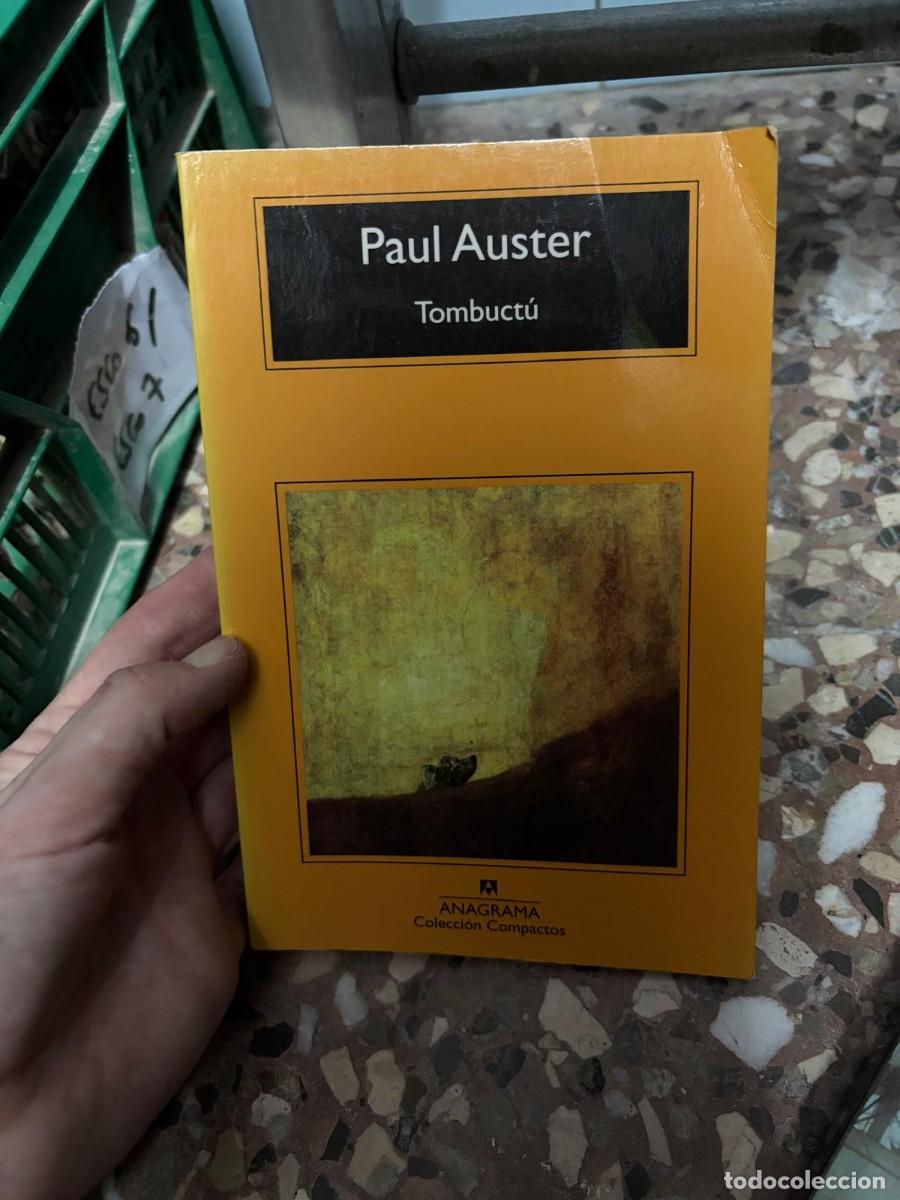 Libros de segunda mano: ESCO6 &mdash; Paul Auster &mdash; Tombuct&uacute; &mdash; Anagrama, colecci&oacute;n Compactos.