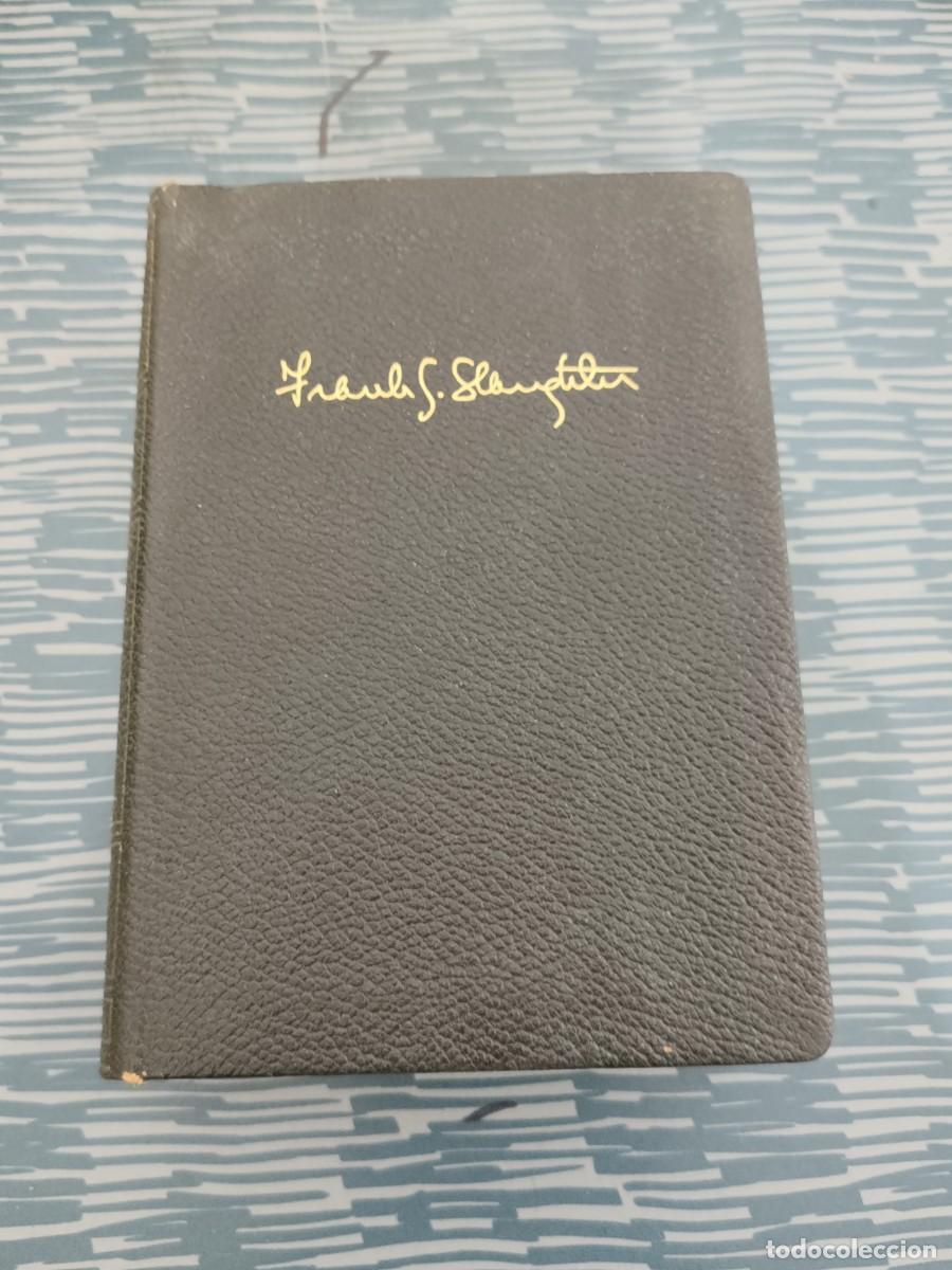 Libros de segunda mano: FRANKG SLAUGTHER, NOVELAS II, EDITORIAL PLANETA,1958,1918 P&Aacute;G.
