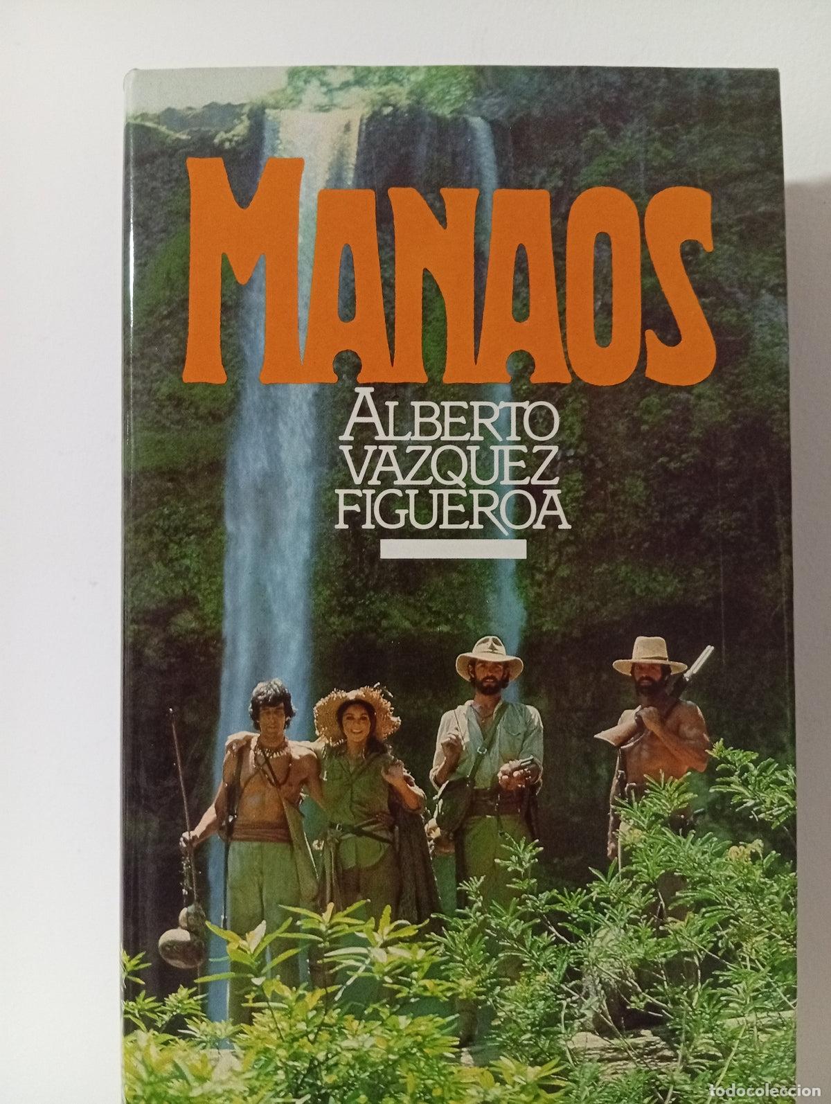 Libros de segunda mano: Manaos - Alberto V&aacute;zquez-Figueroa