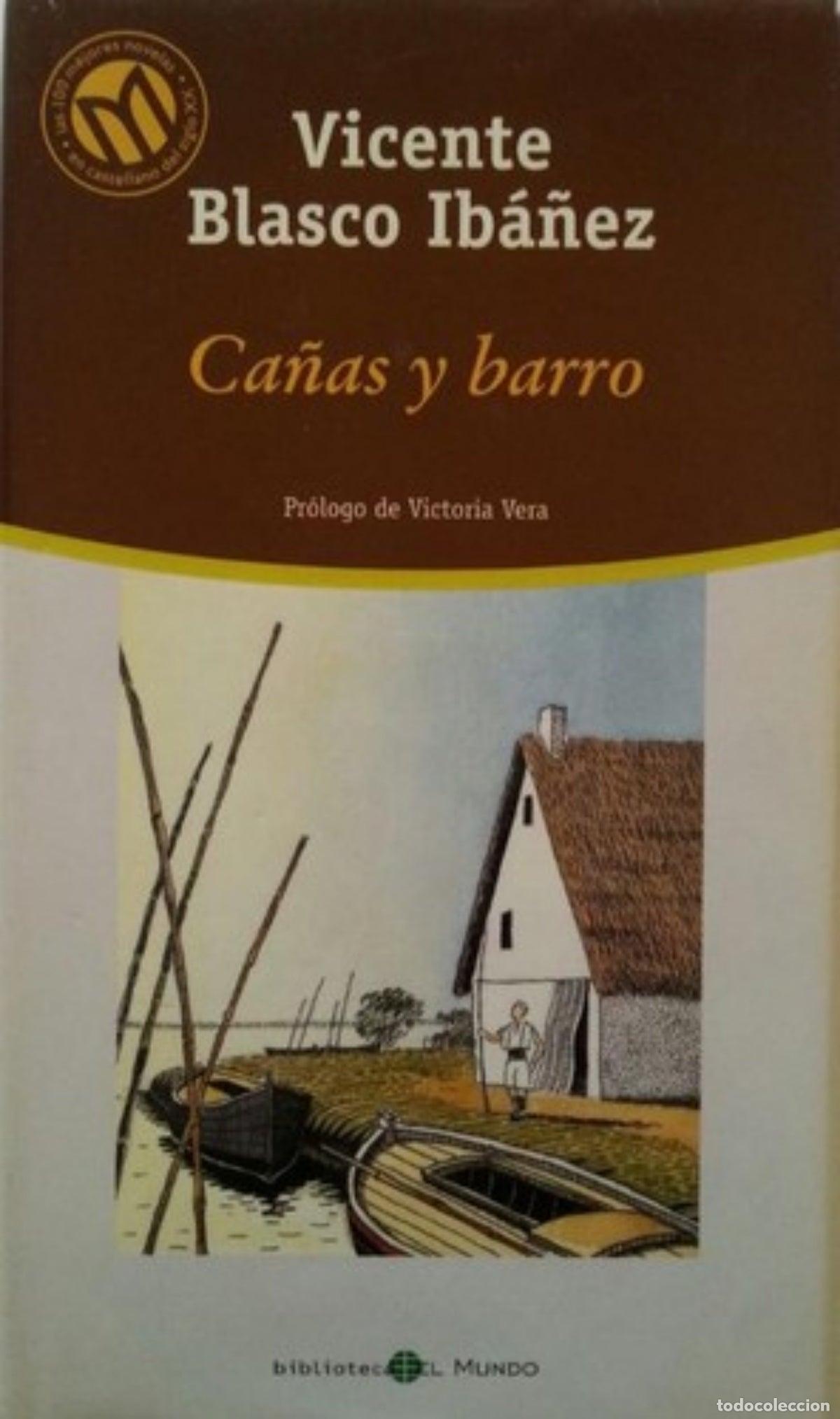 Libros de segunda mano: Ca&ntilde;as y barro - Vicente Blasco Ib&aacute;&ntilde;ez