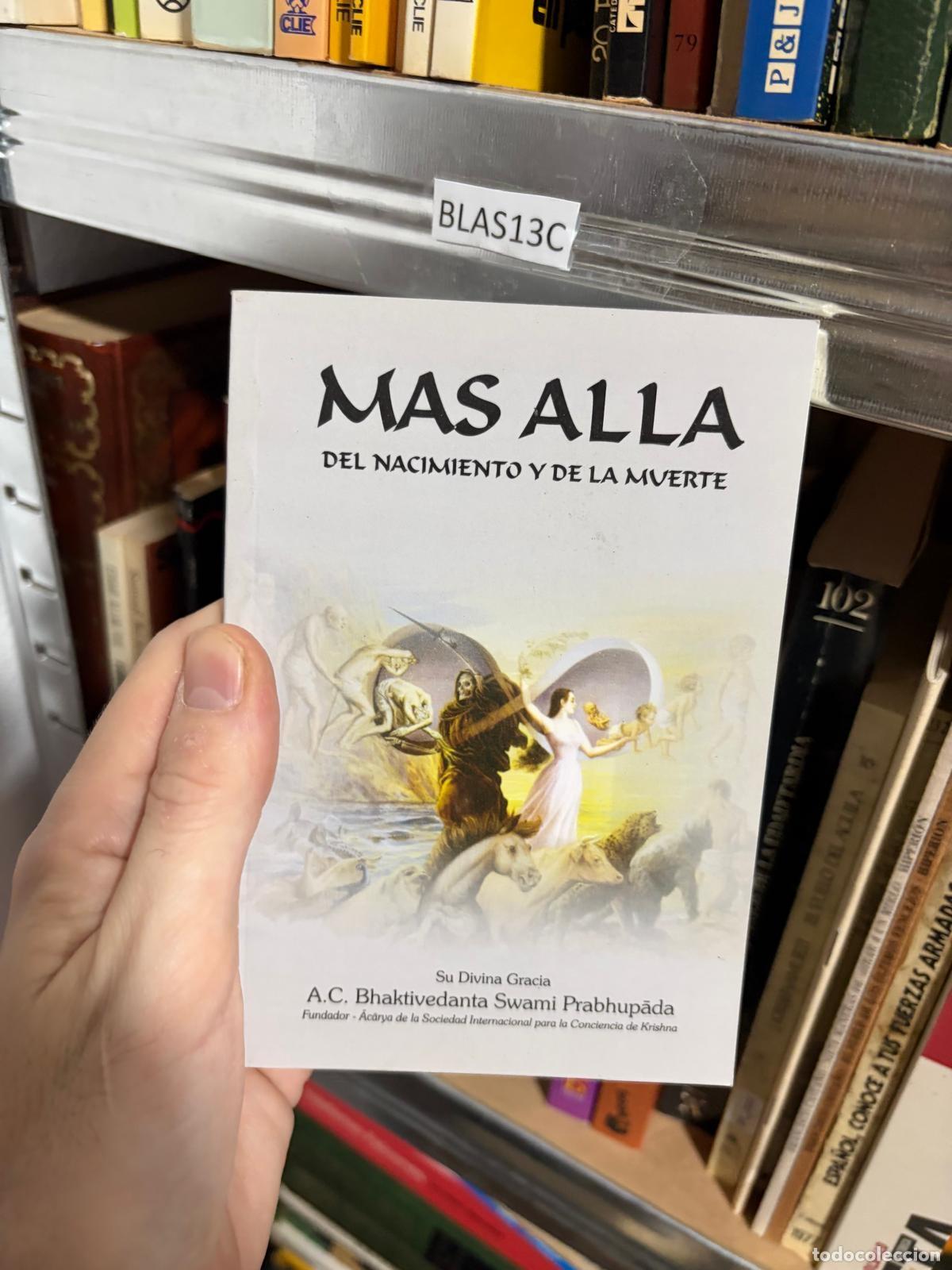 Libros de segunda mano: BLAS13C MAS ALLA DEL NACIMIENTO Y DE LA MUERTE