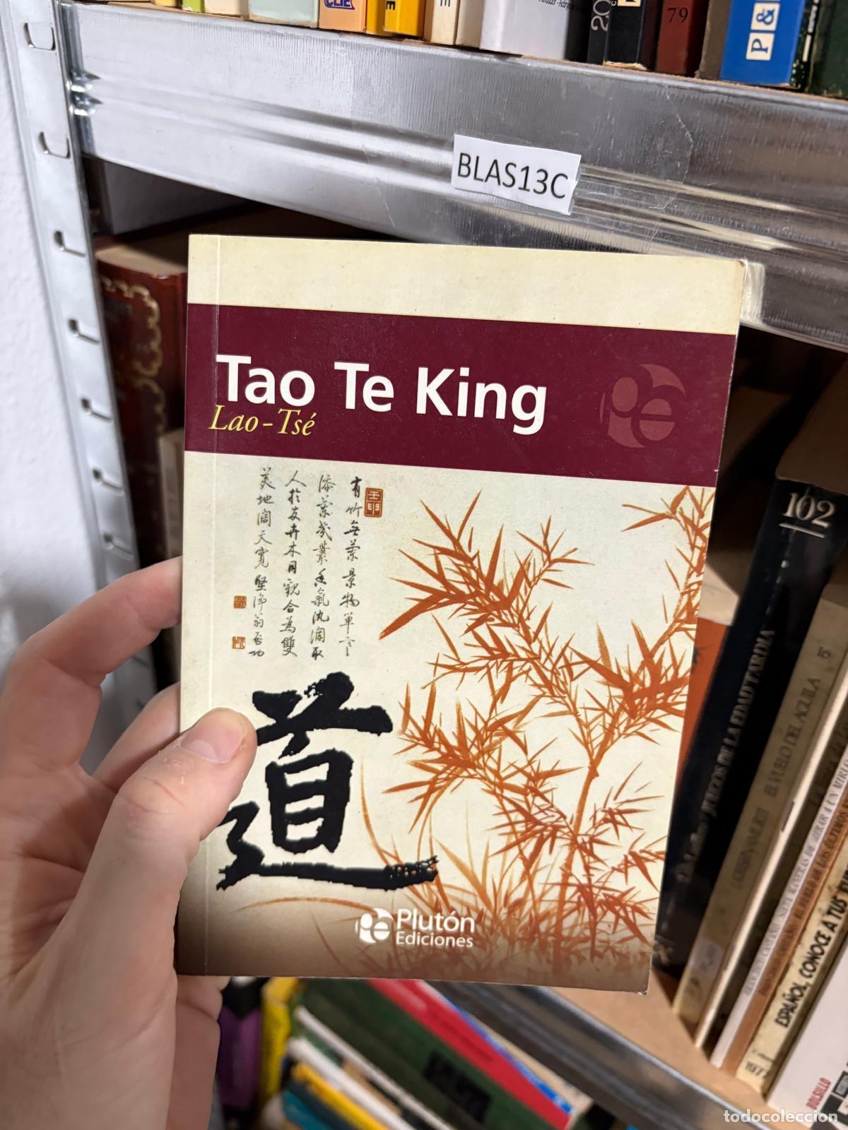 Libros de segunda mano: BLAS13C Tao Te King - -EL LIBRO DEL TAO-