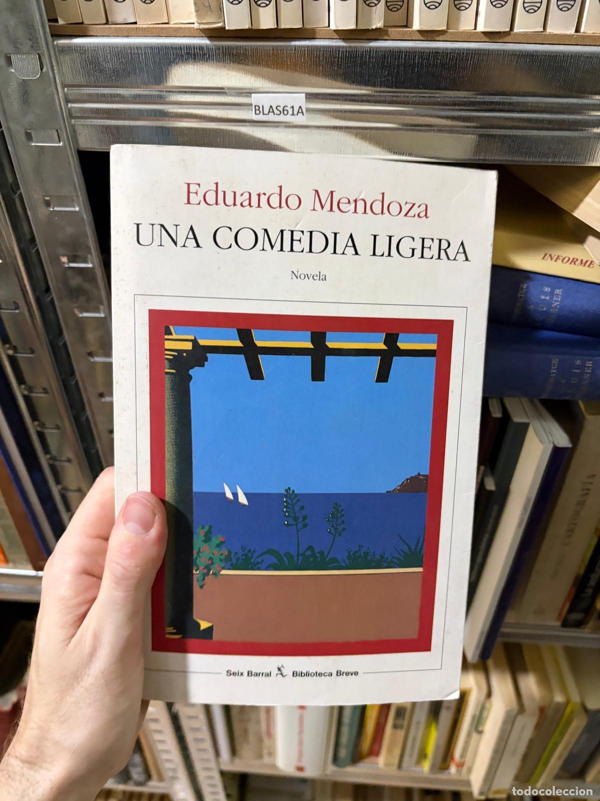 Libros de segunda mano: BLAS61A Una comedia ligera Eduardo Mendoza Seix Barral, Biblioteca Breve