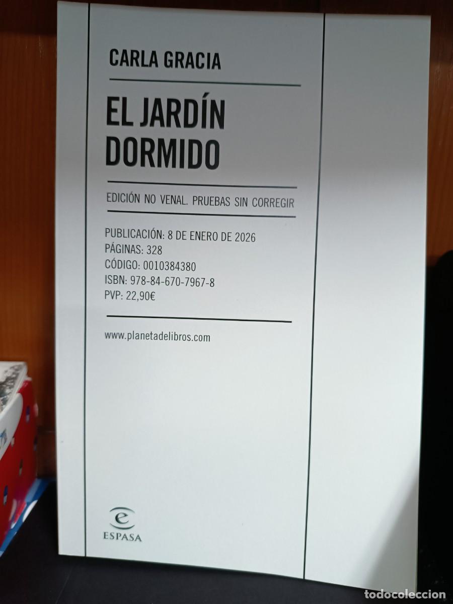 Libros de segunda mano: El jard&iacute;n dormido, Carla Gracia, edita Planeta edici&oacute;n anticipada