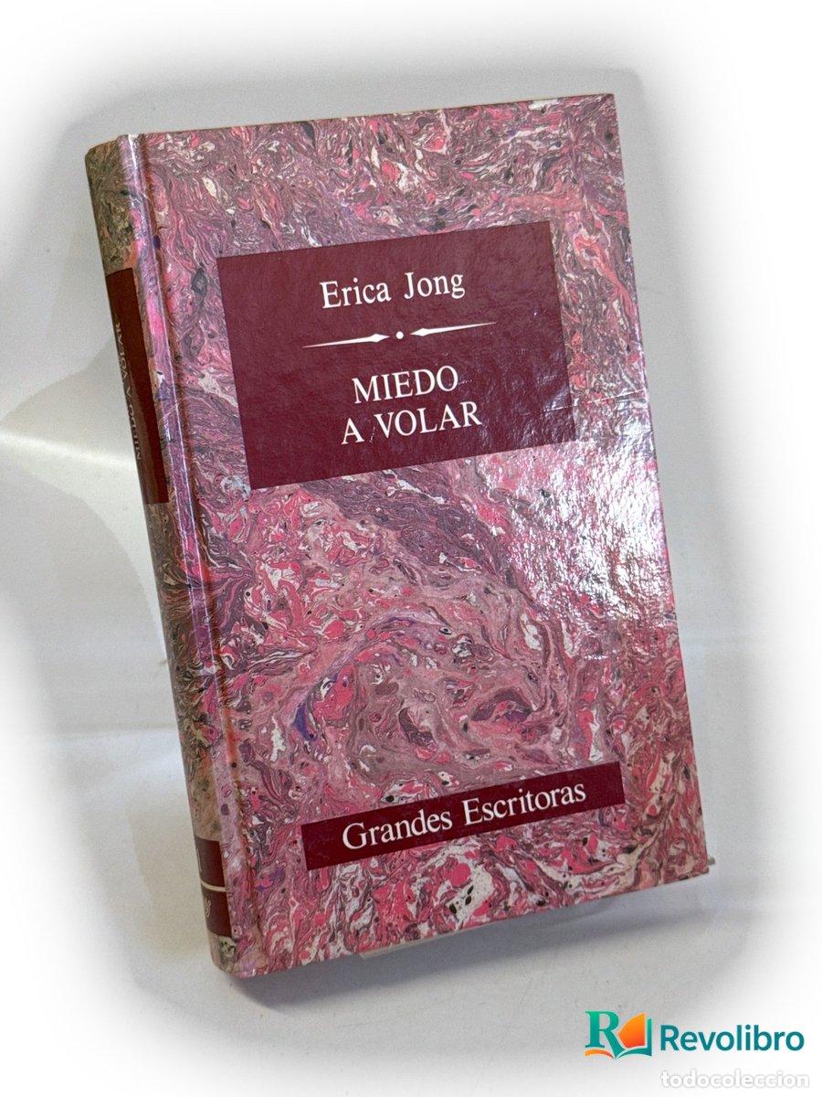 Libros de segunda mano: Miedo a volar - Erica Jong