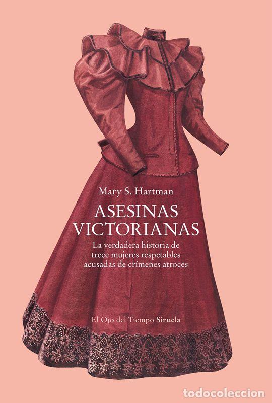 Libri di seconda mano: Asesinas victorianas. - Hartman, Mary S..