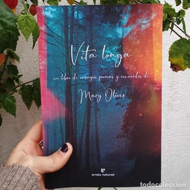 Libri di seconda mano: Longa vita. - Oliver, Mary.