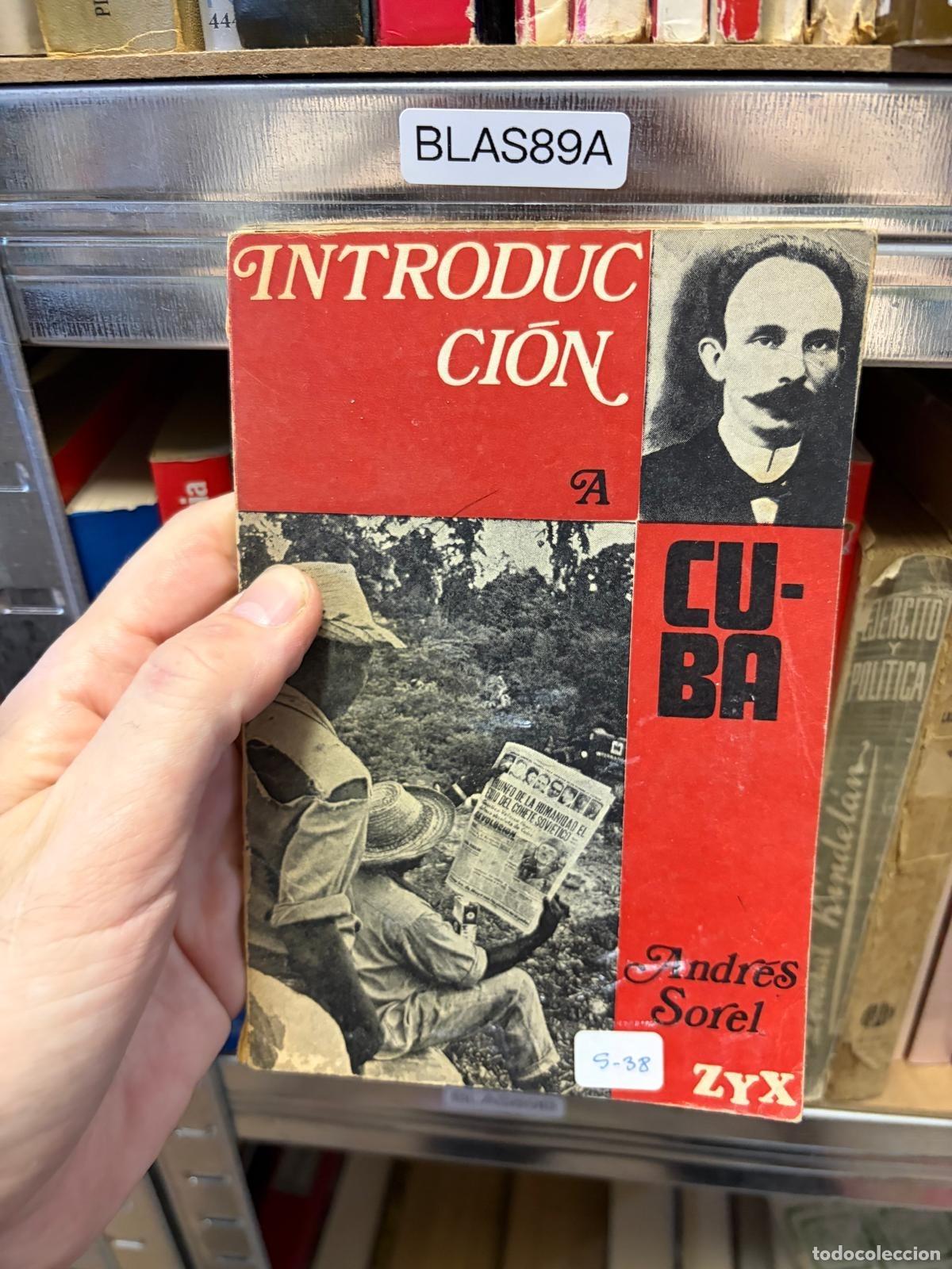 Libros de segunda mano: BLAS89A Introducci&oacute;n. Cuba Andr&eacute;s Sorel ZYX