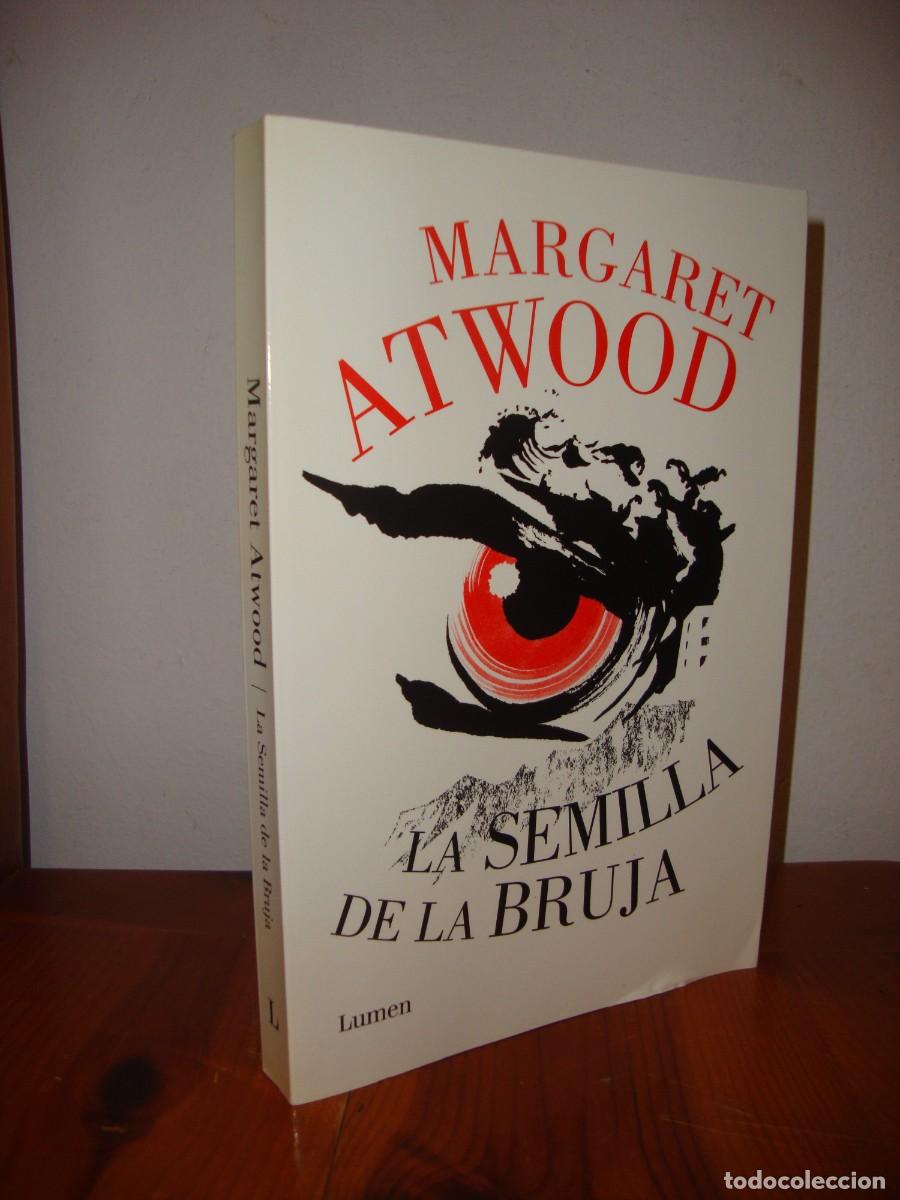 Livres d'occasion: LA SEMILLA DE LA BRUJA (LUMEN) - MARGARET ATWOOD