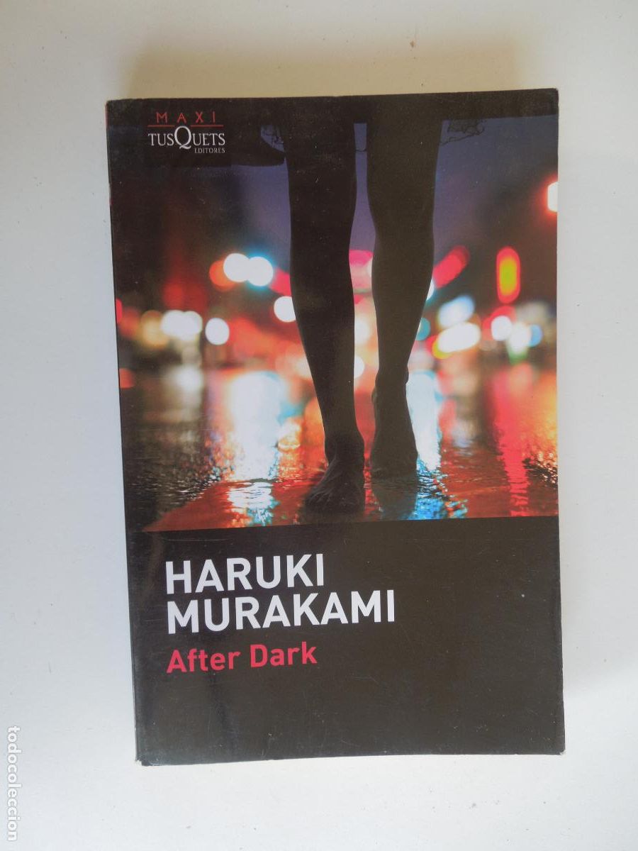Libros de segunda mano: AFTER DARK - HARUKI MURAKAMI - TUSQUETS EDITORES 2018.