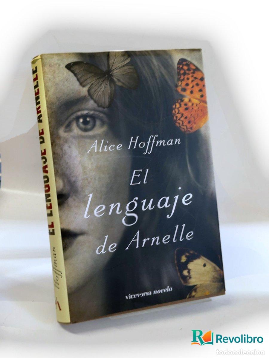 Libros de segunda mano: El lenguaje de Arnelle - 1&ordf; edici&oacute;n - Alice Hoffman