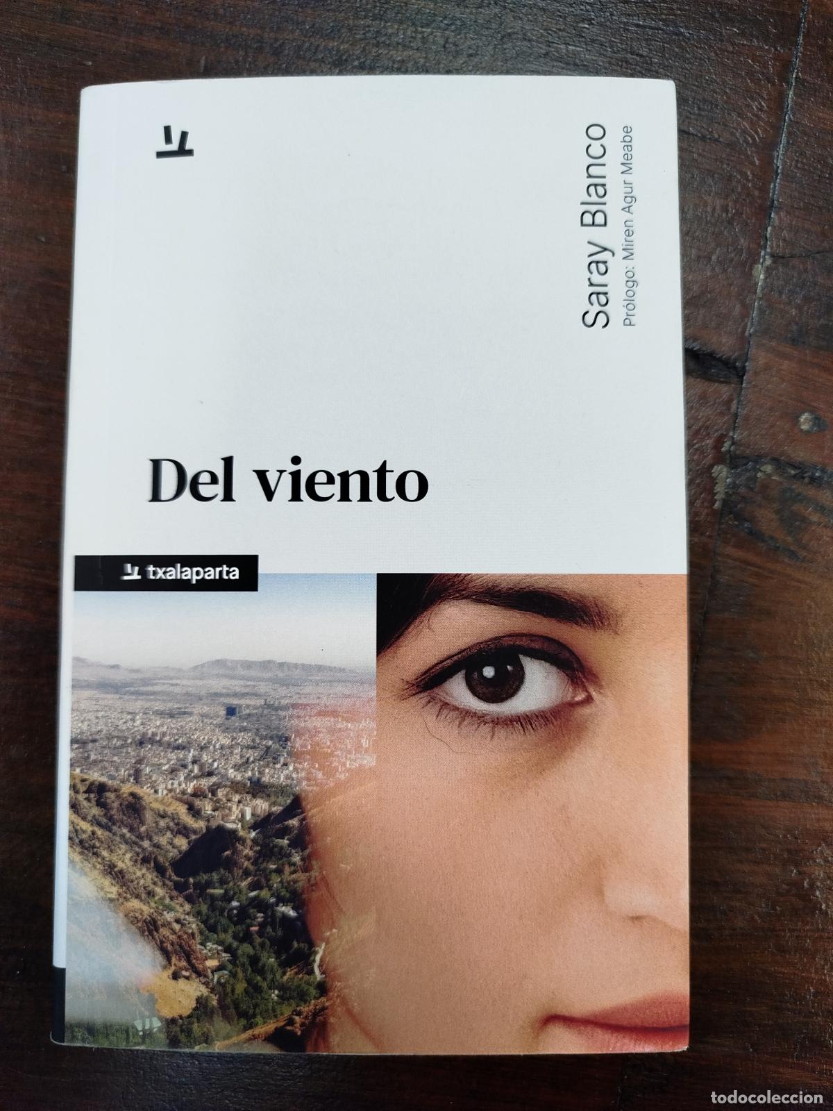 Libros de segunda mano: DEL VIENTO - SARAY BLANCO