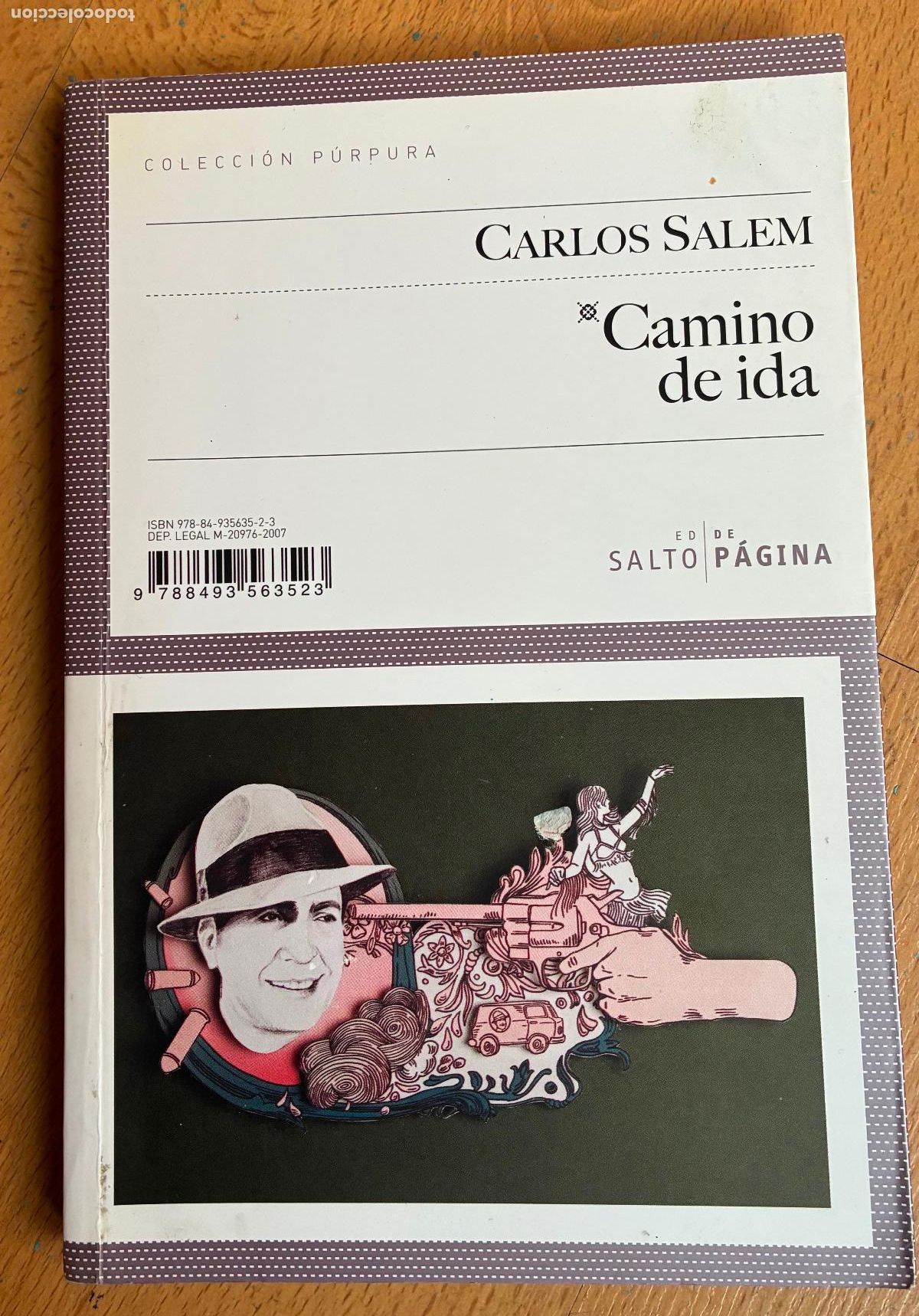 Libros de segunda mano: CAMINO DE IDA, Carlos Salem,