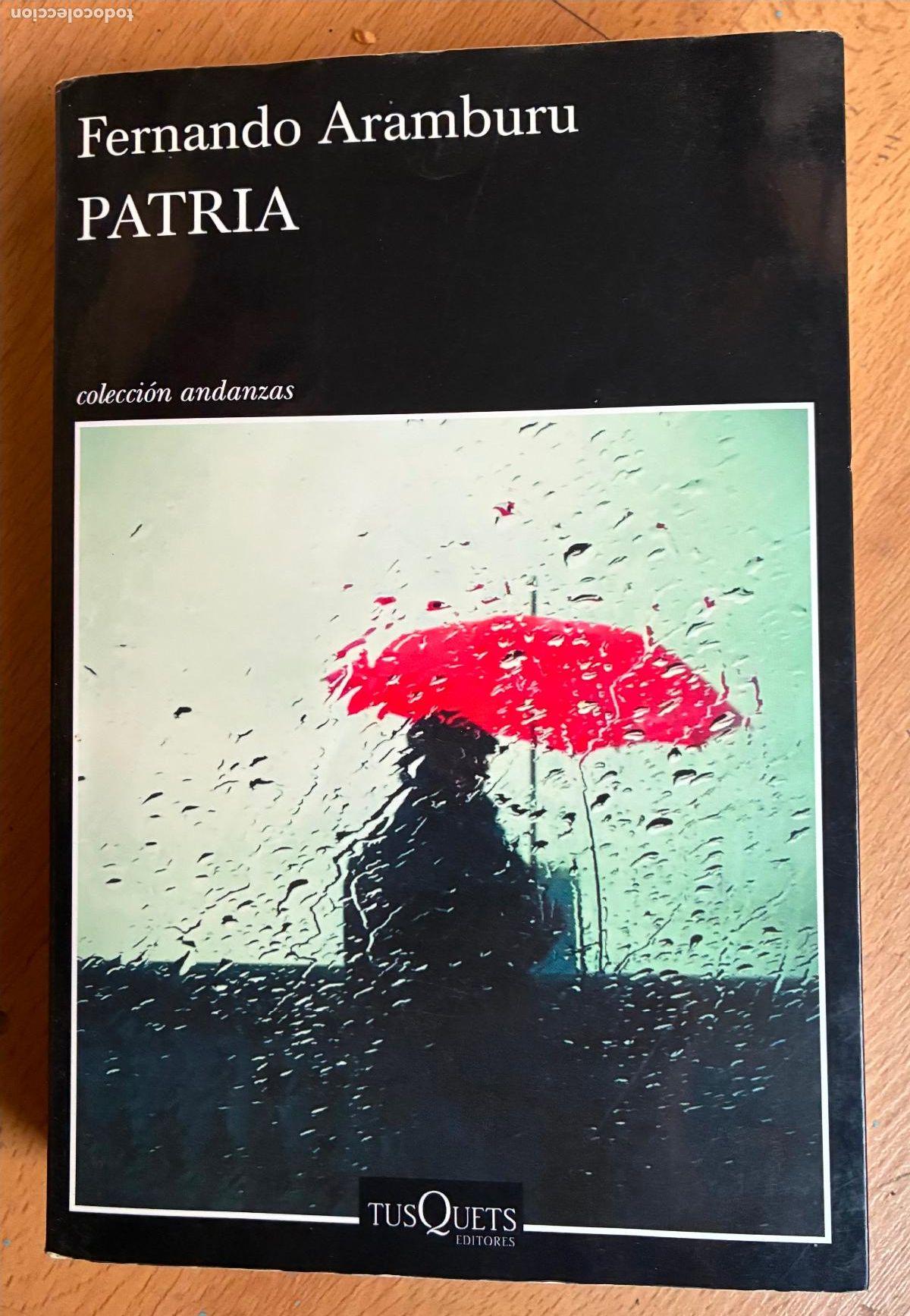 Libros de segunda mano: PATRIA, Fernando Aramburu