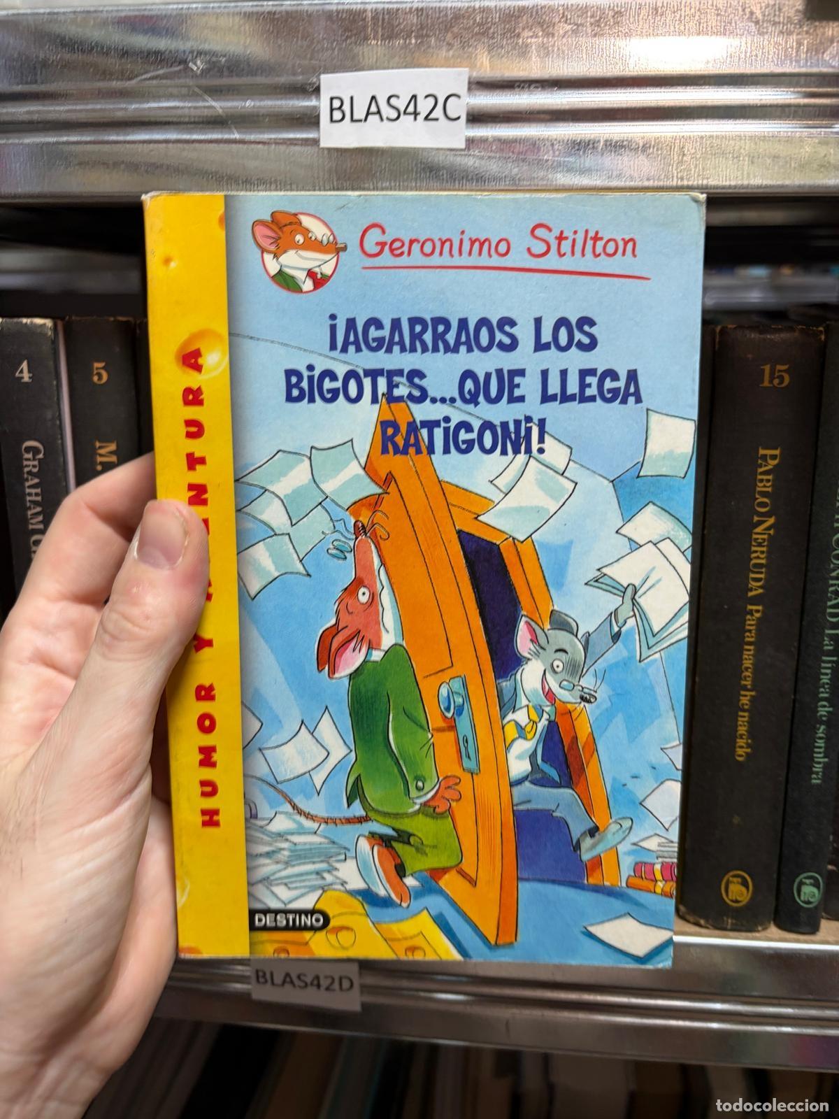 Libros de segunda mano: BLAS42C &iexcl;Lagrimosos bigotes, que llega Ratonic&oacute;n! Geronimo Stilton