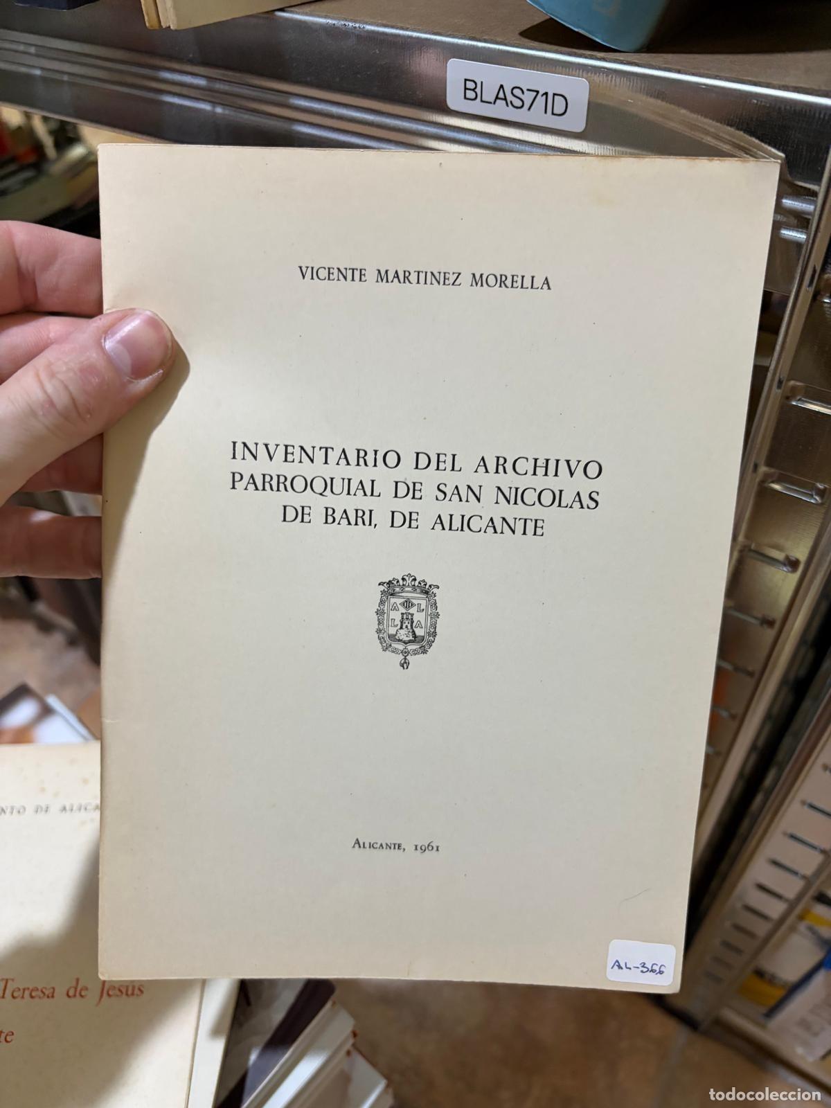 Libros de segunda mano: BLAS71D Vicente Mart&iacute;nez Morell&aacute; Inventario del archivo parroquial de San Nicol&aacute;s de Bari