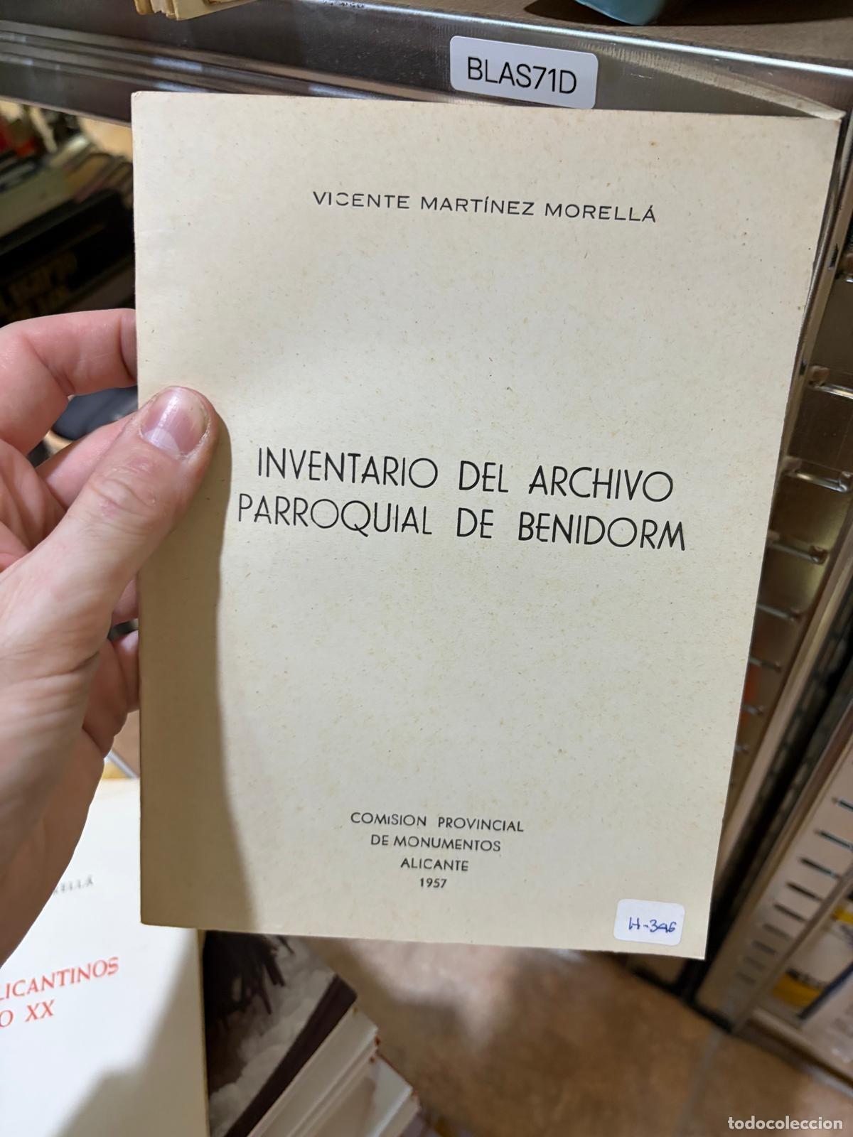 Libros de segunda mano: BLAS71D Vicente Mart&iacute;nez Morell&aacute; Inventario del archivo parroquial de Benidorm