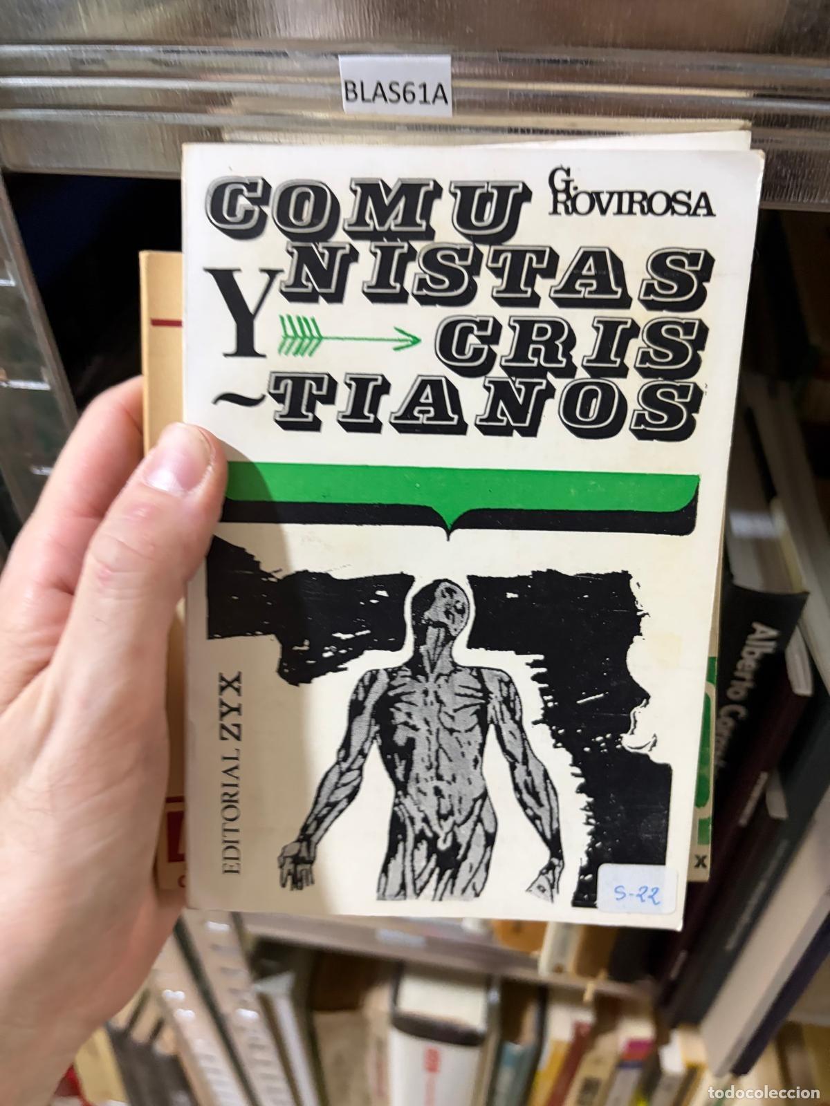 Libros de segunda mano: BLAS61A Kovirosa Comunistas y cristianos Editorial ZYX