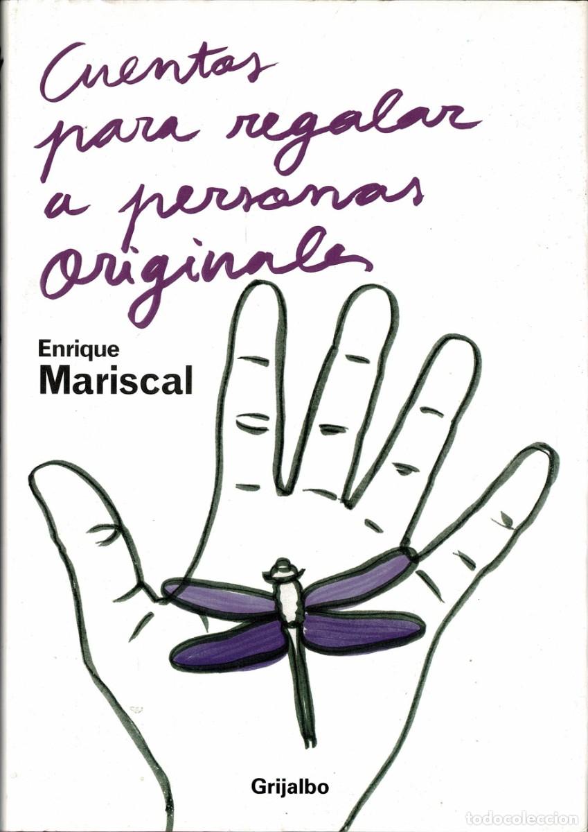 Libros de segunda mano: Cuentos para regalar a personas originales - Enrique Mariscal