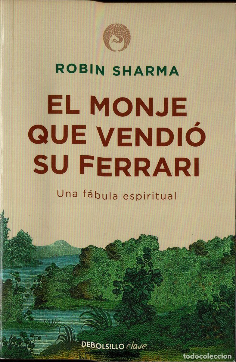 Libros de segunda mano: El monje que vendi&oacute; su Ferrari - Robin S. Sharma