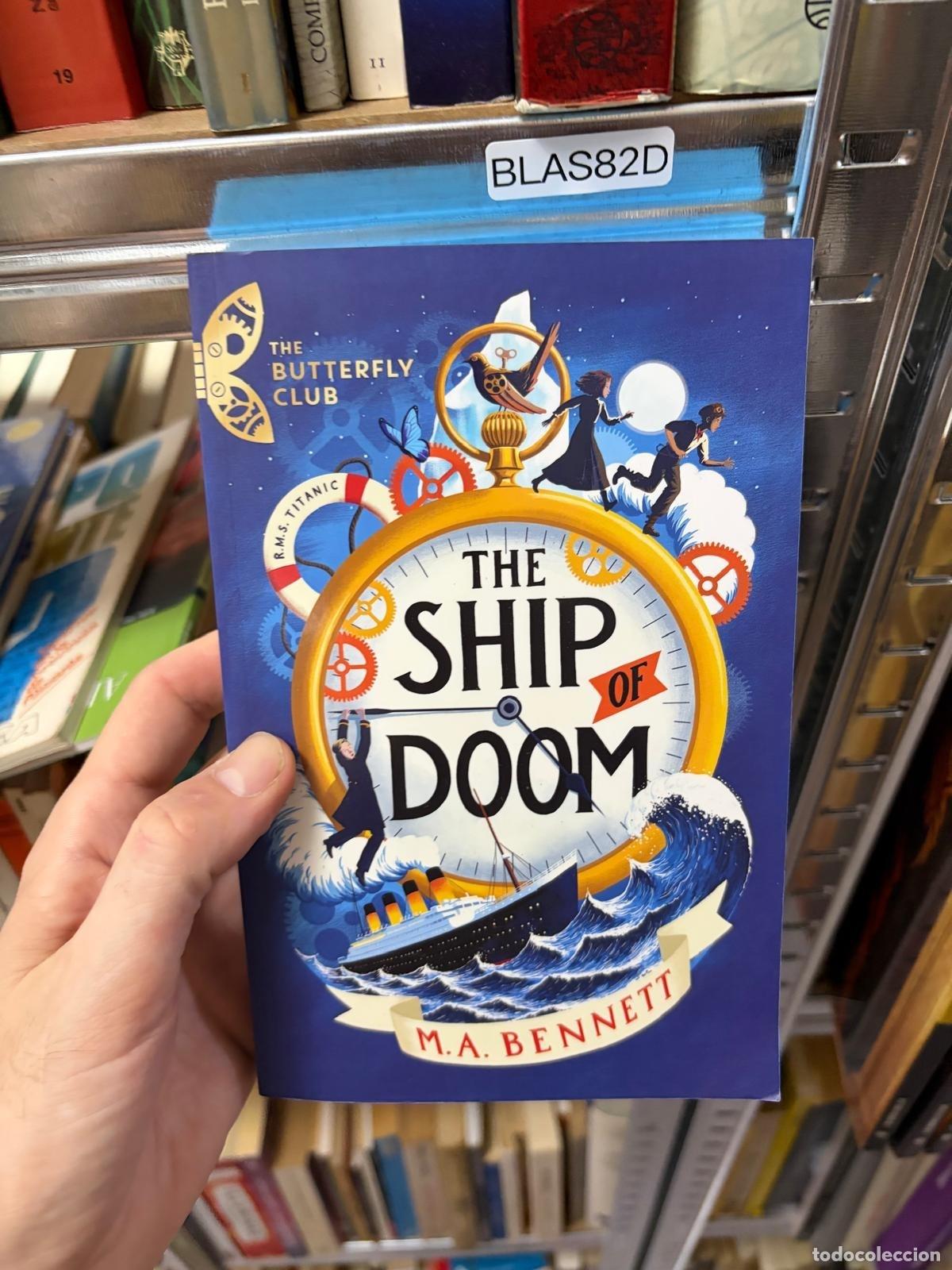 Libros de segunda mano: BLAS82D M. A. Bennett The Ship of Doom