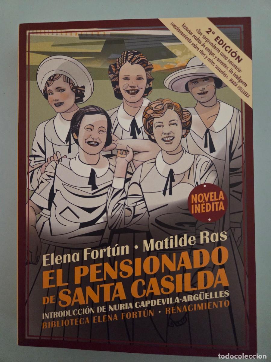 Libros de segunda mano: El pensionado de Santa Casilda. Elena Fortun. Matilde Ras. Editorial Renacimiento