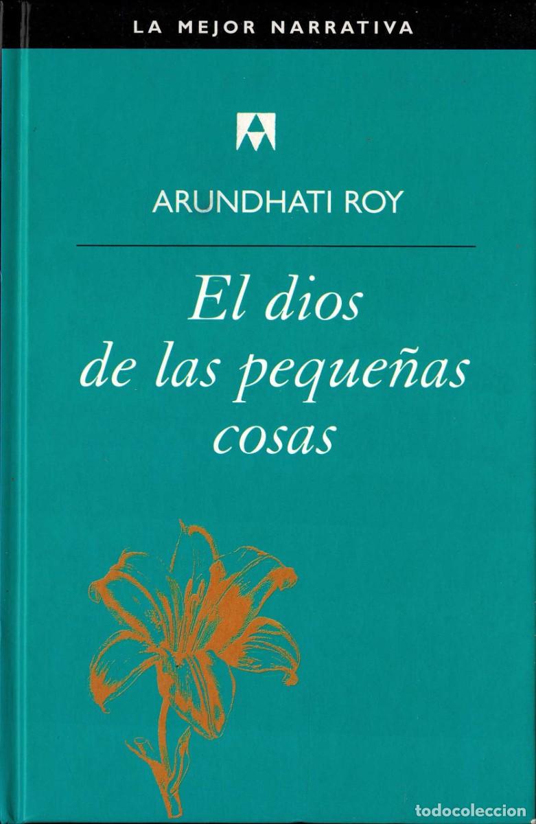 Livres d'occasion: El dios de las peque&ntilde;as cosas - Arundhati Roy