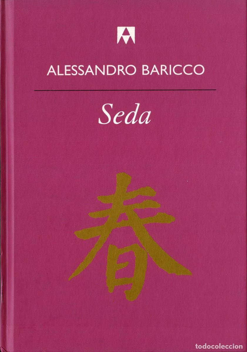 Libros de segunda mano: Seda - Alessandro Baricco - Foto 1
