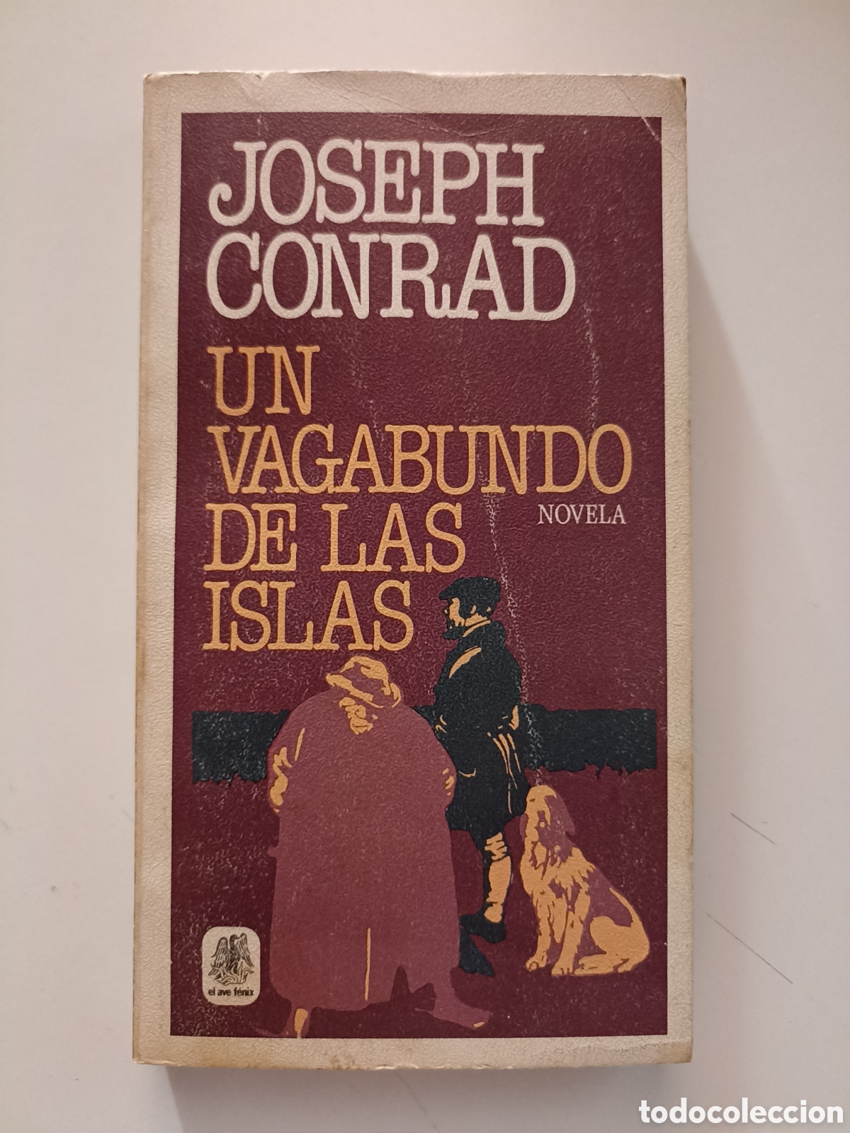 Libros de segunda mano: Joseph Conrad - Un vagabundo en las islas (Plaza & Jan&eacute;s, 1983)