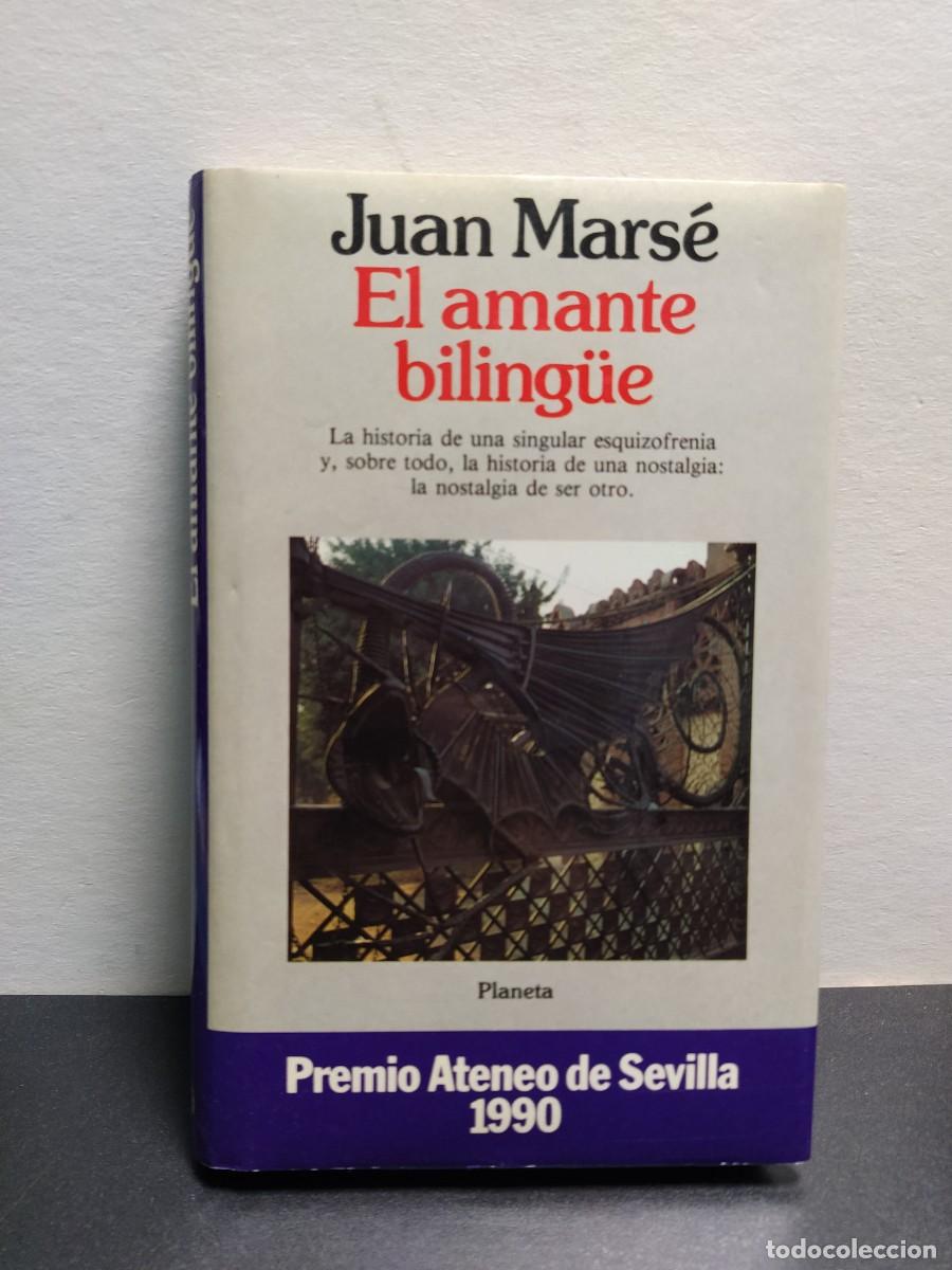 Libros de segunda mano: Juan Mars&eacute; - El amante bilingue