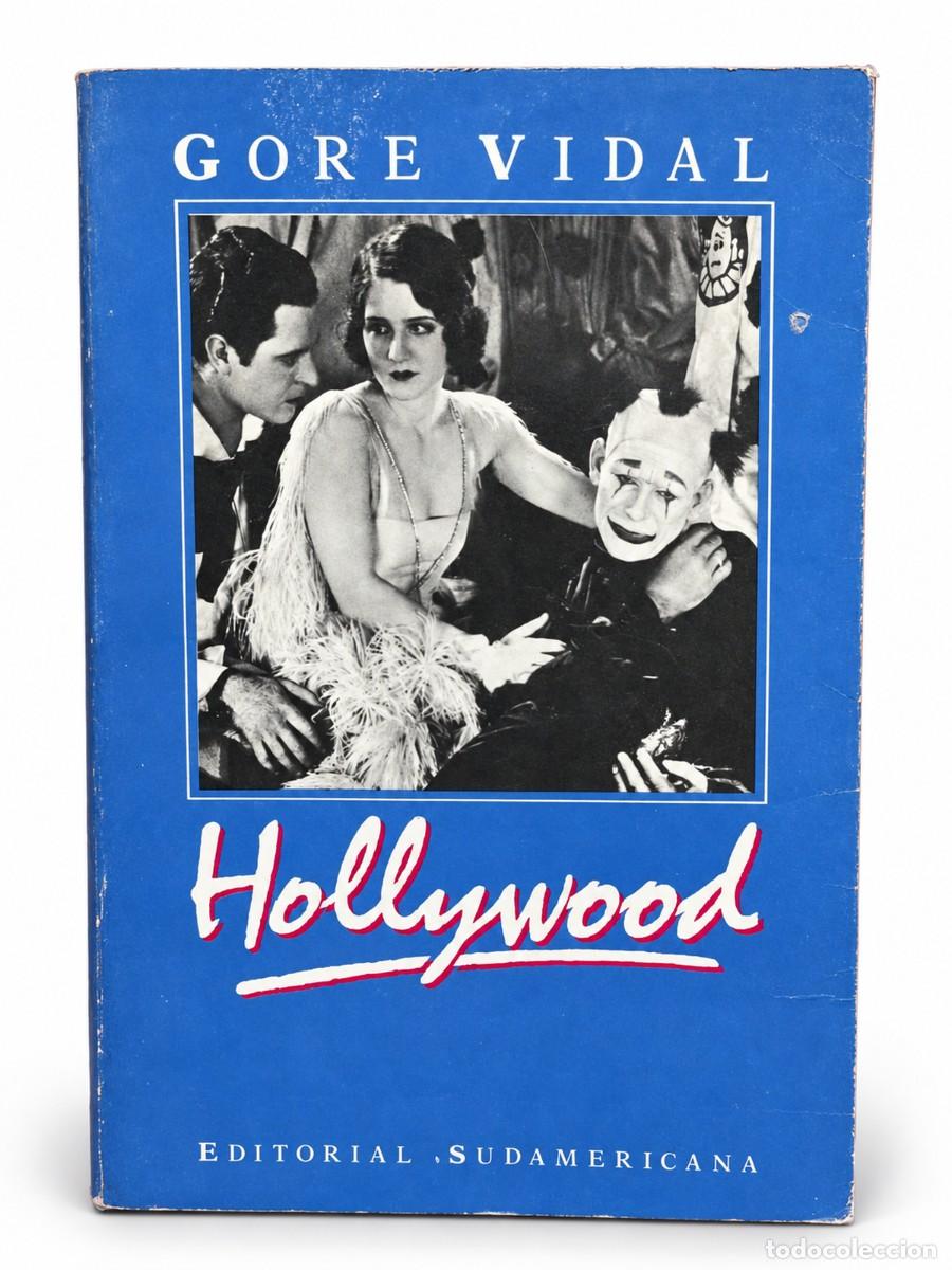 Libros de segunda mano: Gore Vidal &mdash; Hollywood &mdash; Sudamericana &mdash; 1991