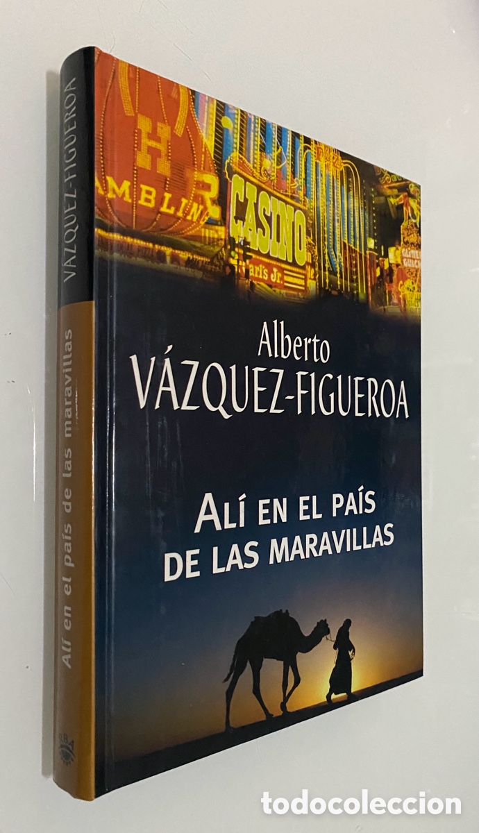 Libros de segunda mano: Al&iacute; en el Pa&iacute;s de las Maravillas - V&Aacute;ZQUEZ-FIGUEROA, Alberto