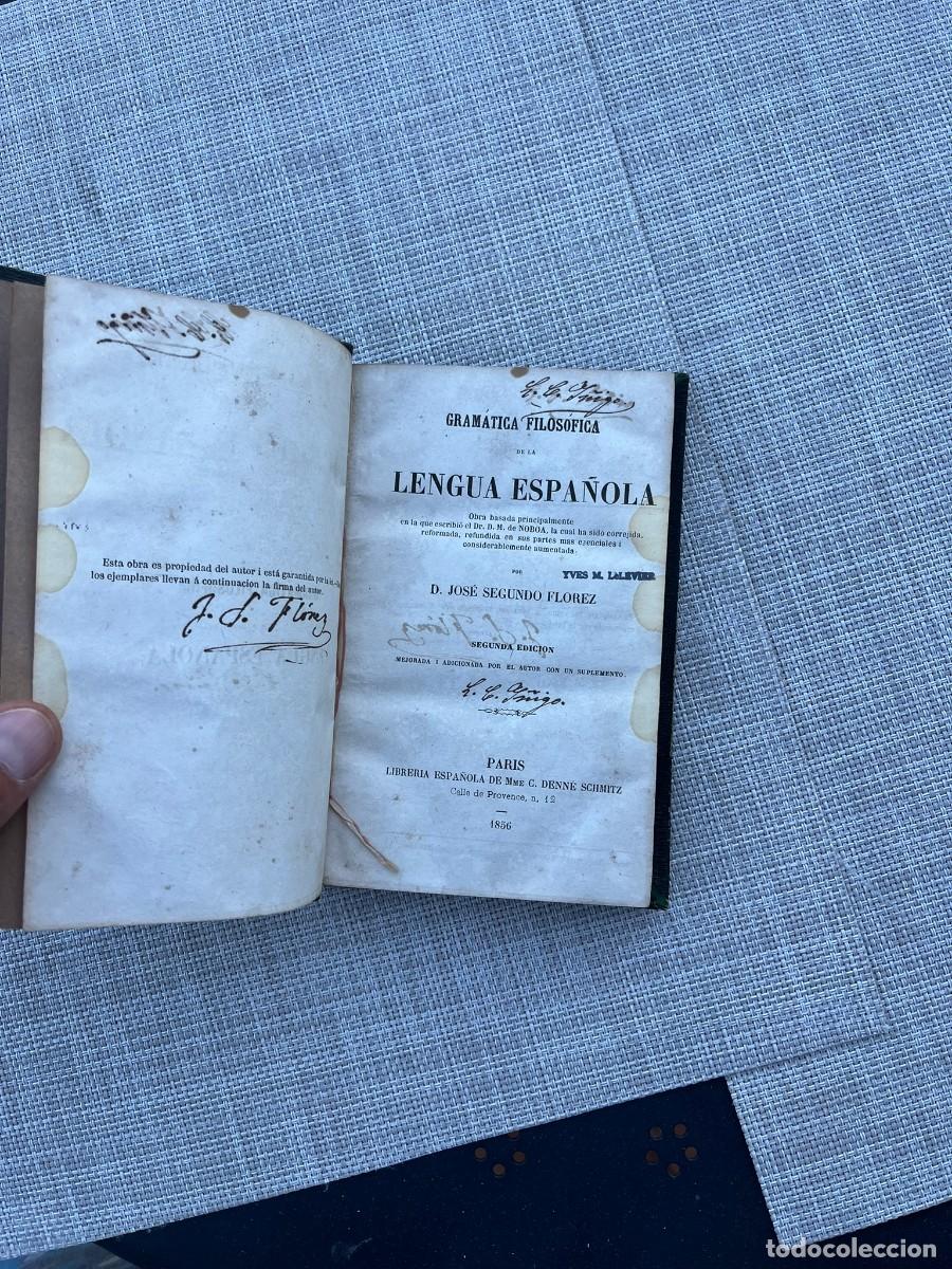 Second hand books: Gram&aacute;tica filos&oacute;fica de la lengua espa&ntilde;ola - Jos&eacute; Segundo Fl&oacute;rez